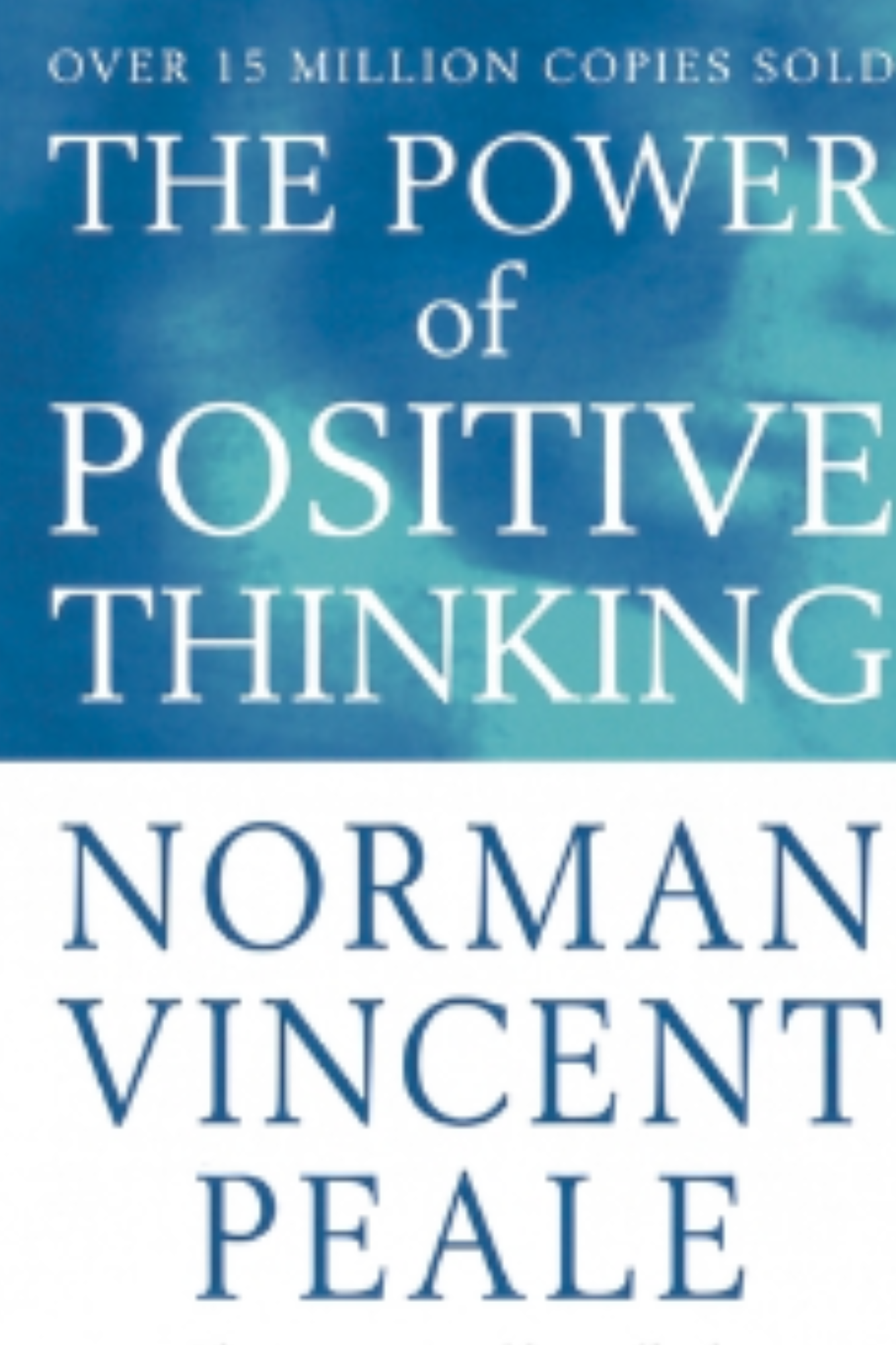 The Power of Positive Thinking