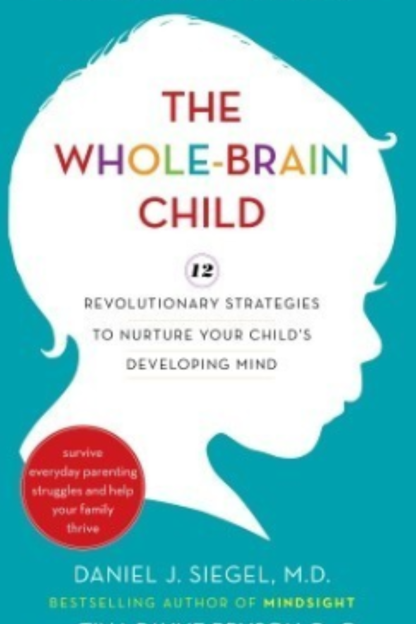 The Whole-Brain Child