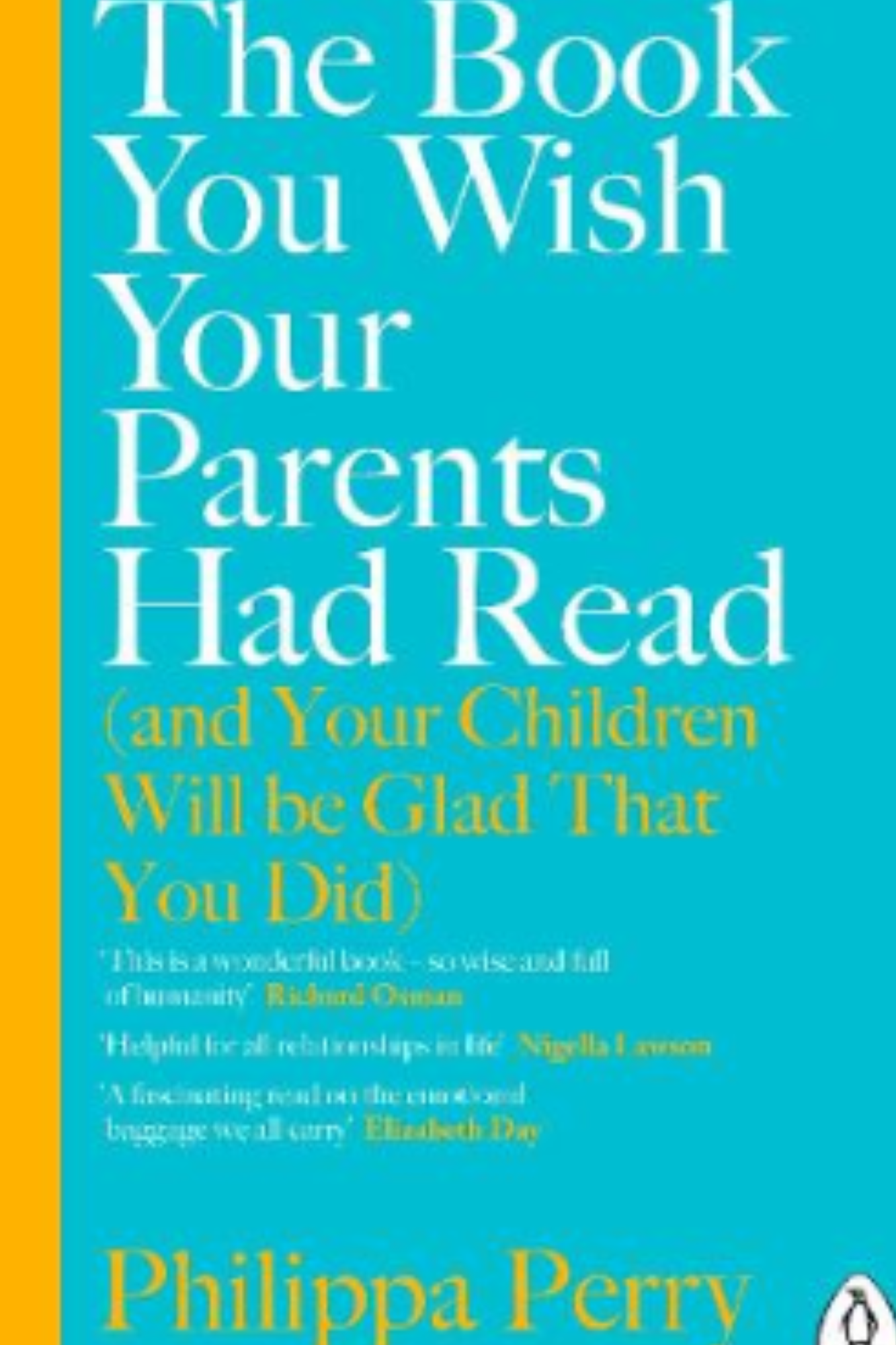 The Book You Wish Your Parents Had Read