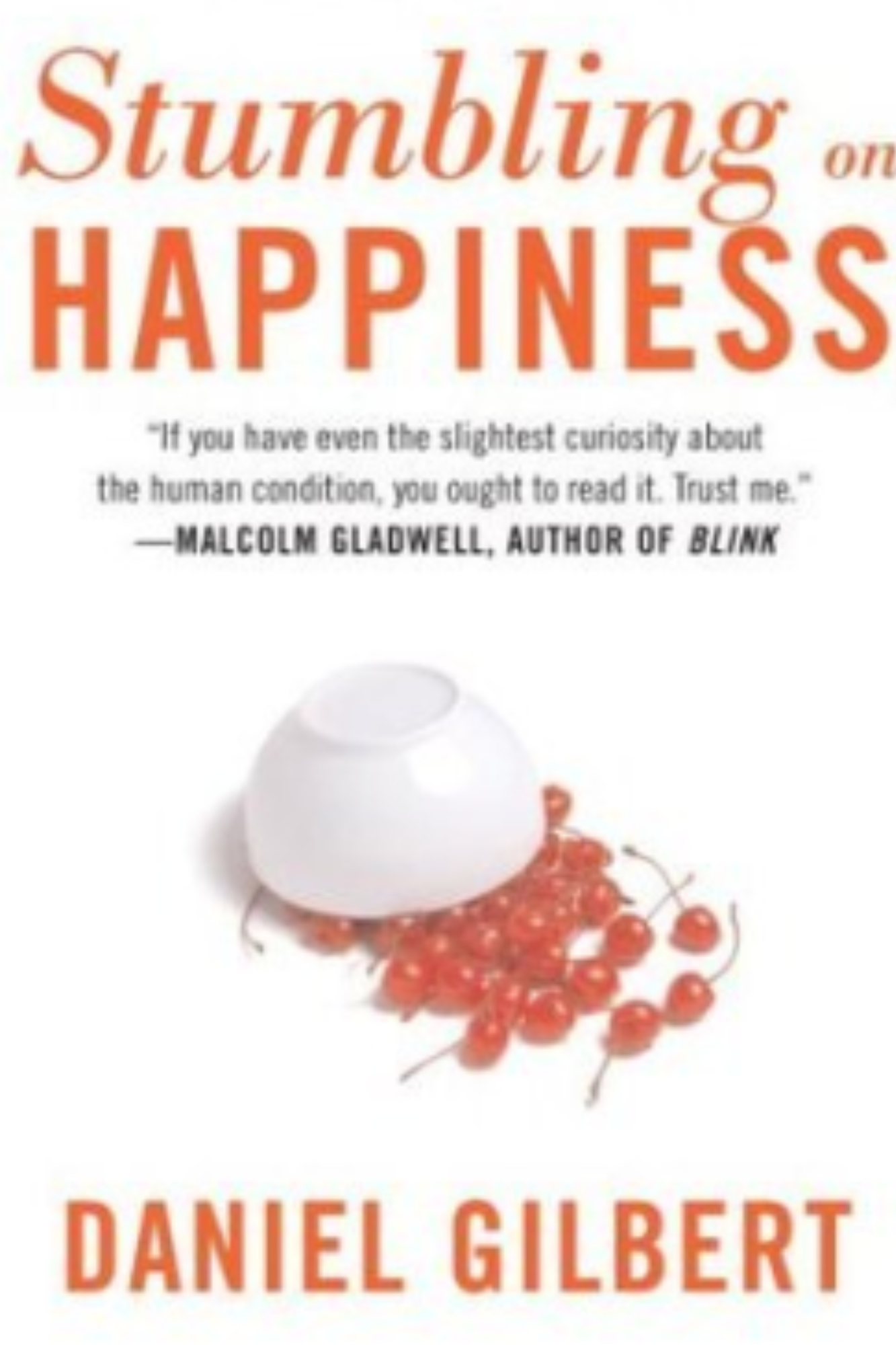 Stumbling on Happiness