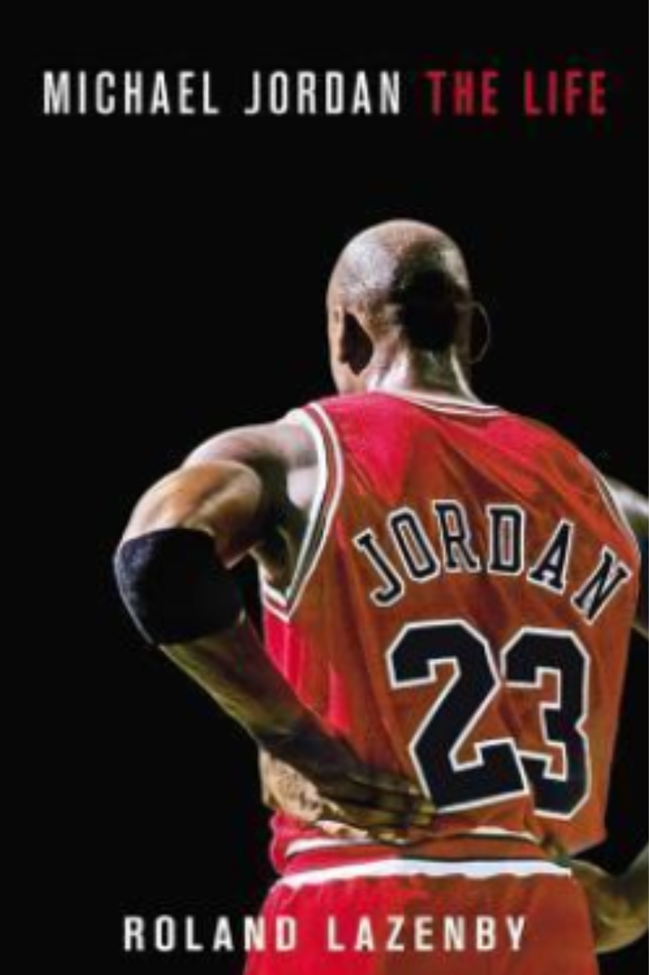 Michael Jordan: The Life