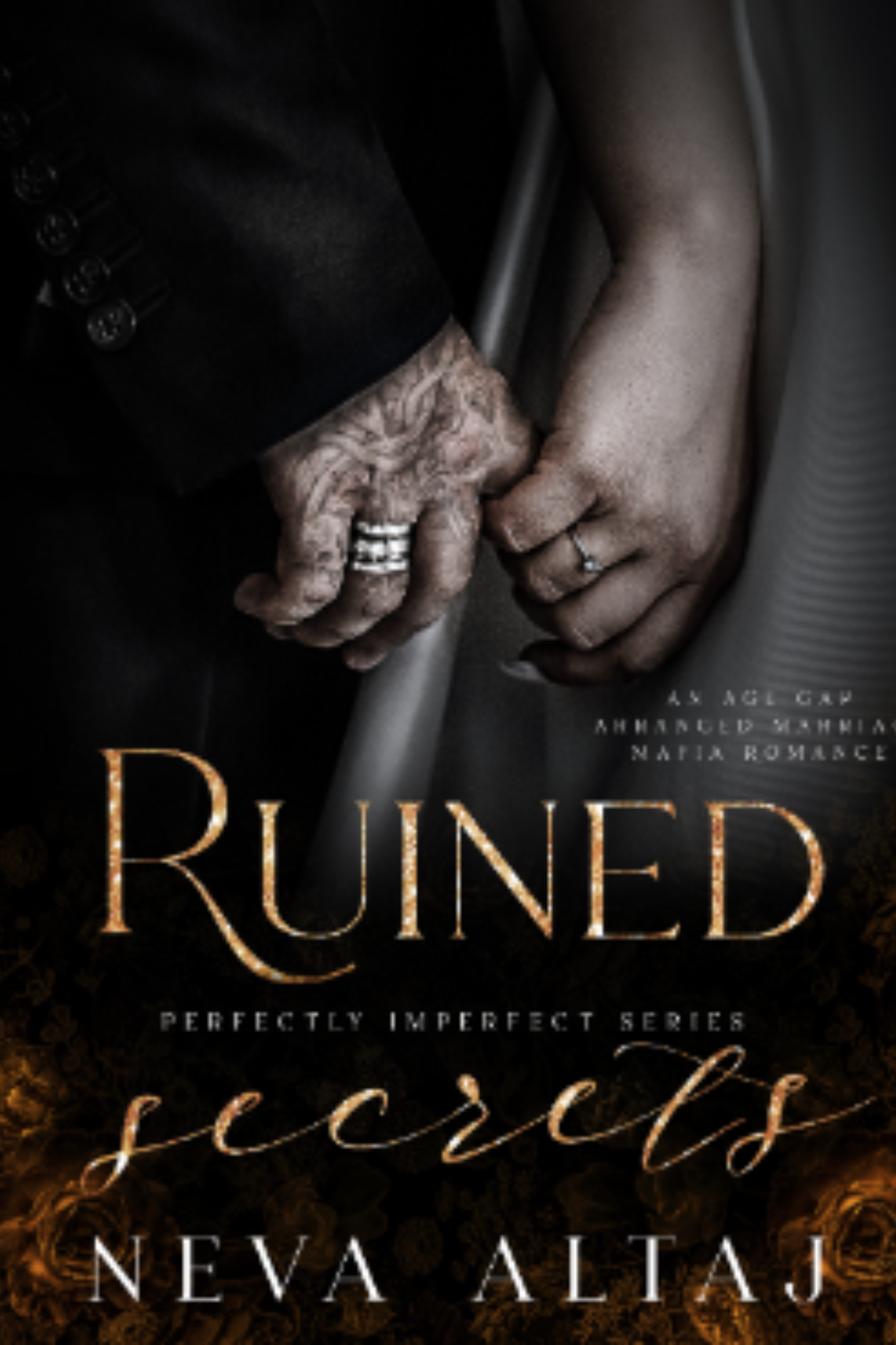 Ruined Secrets (Perfectly Imperfect #4)