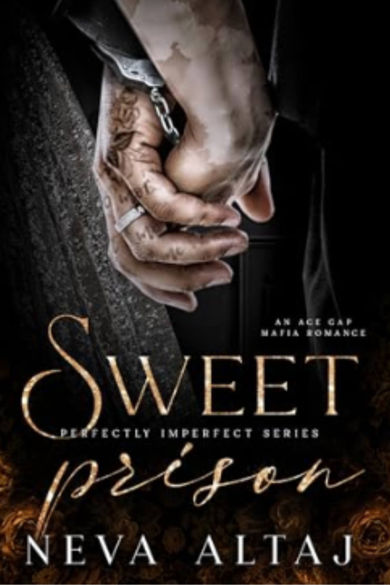 Sweet Prison (Perfectly Imperfect #10)