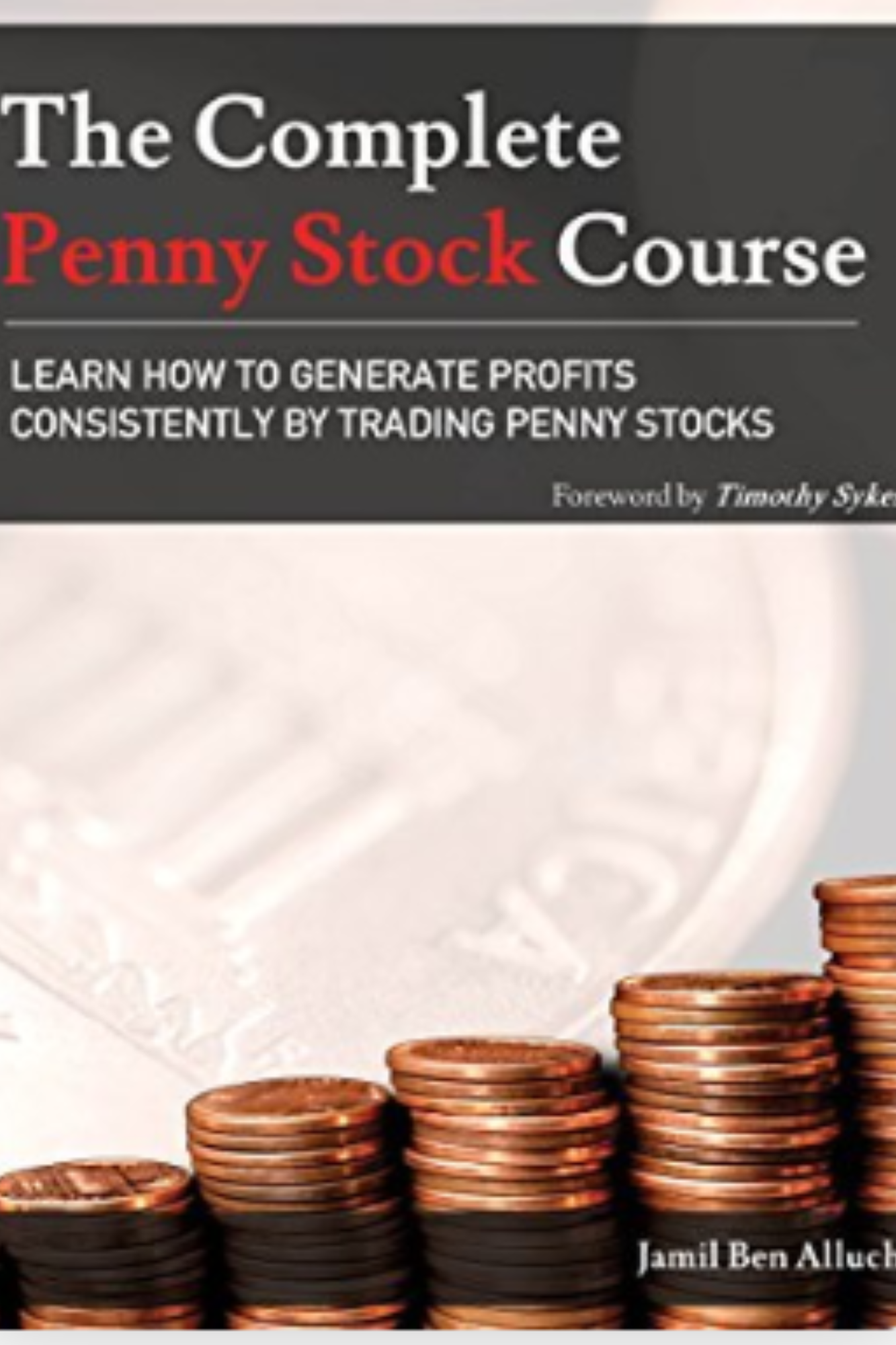 The Complete Penny Stock Course