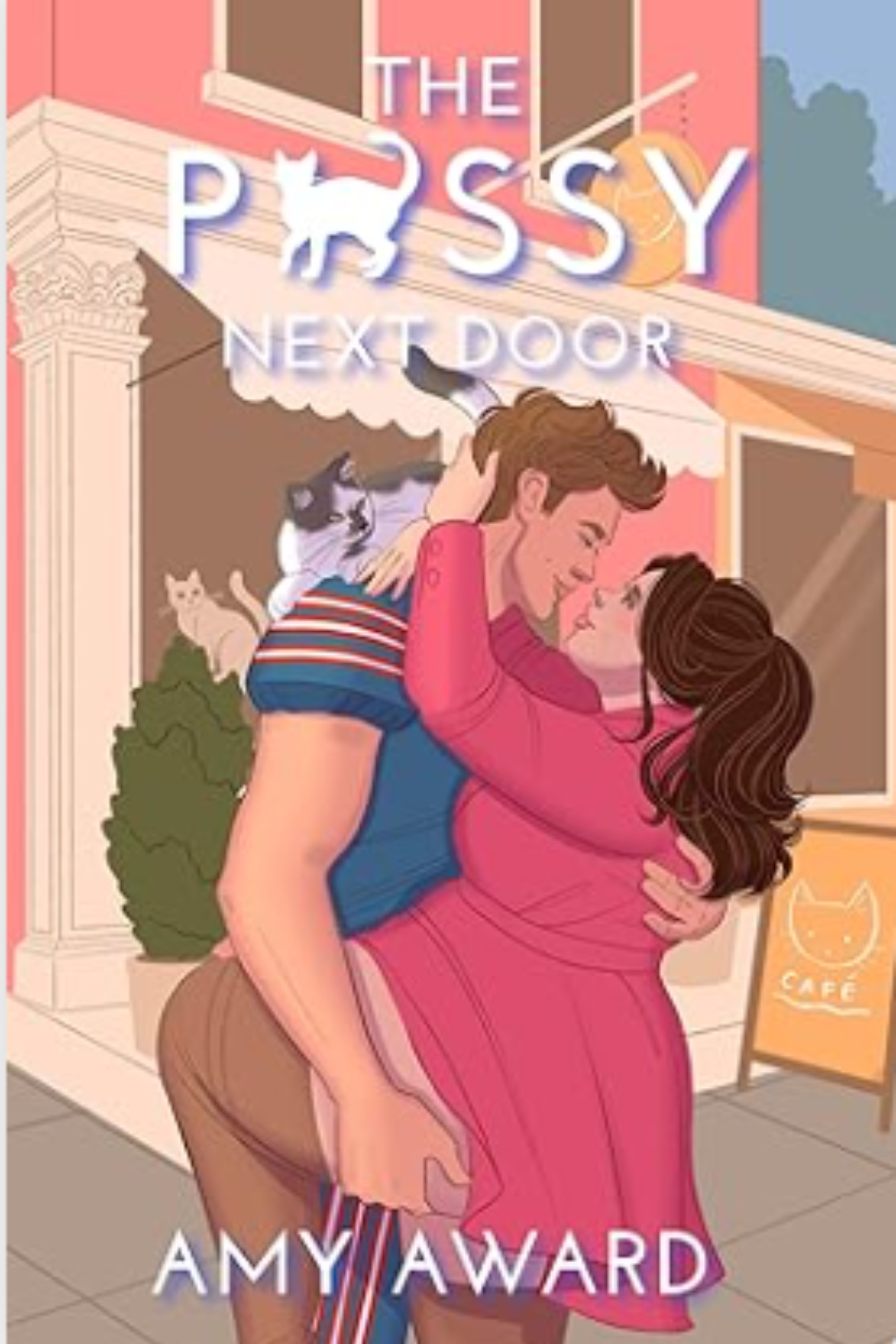 The P*ssy Next Door (The Cocky Kingmans #3)