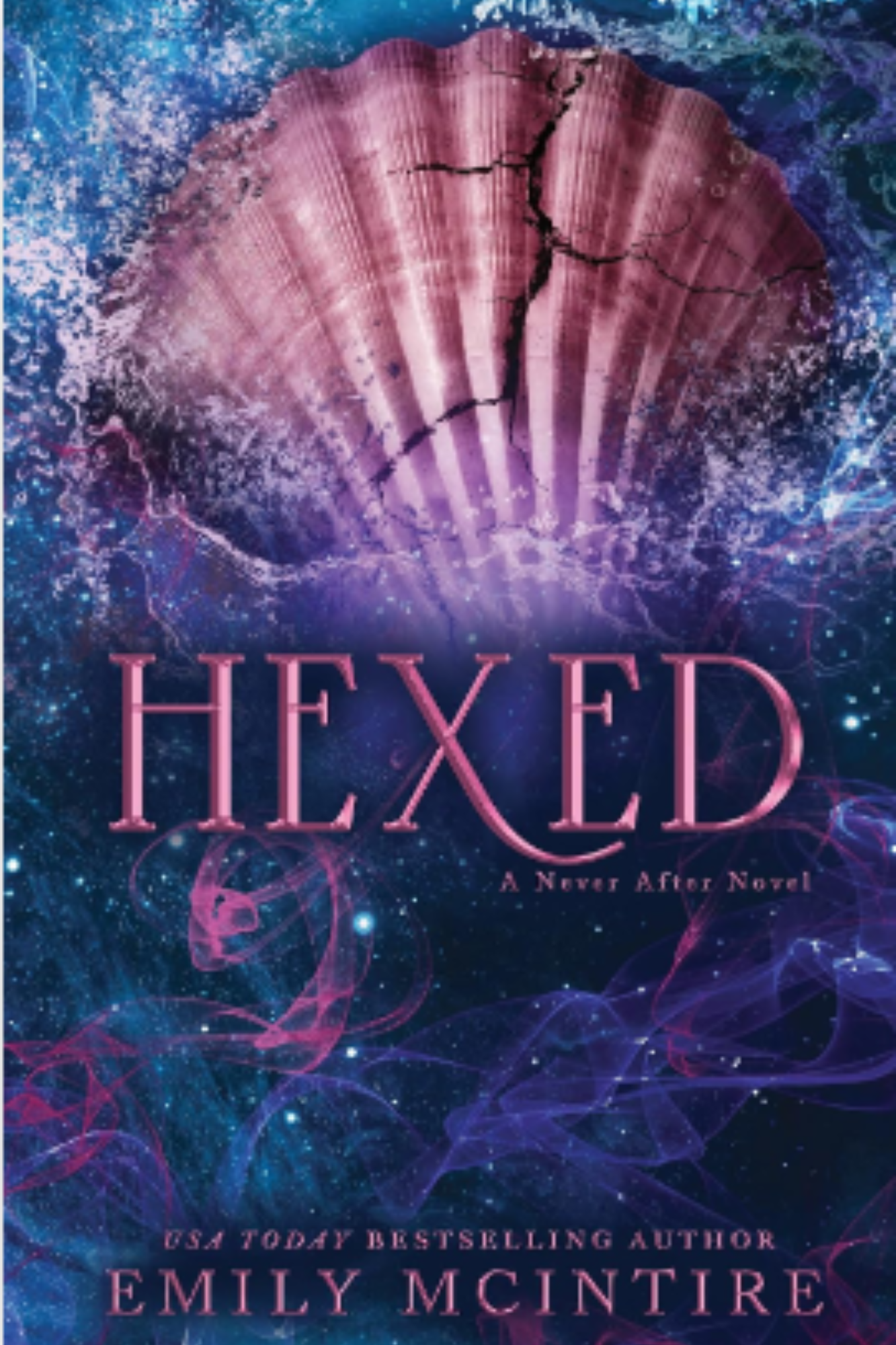 Hexed (Never After #6)