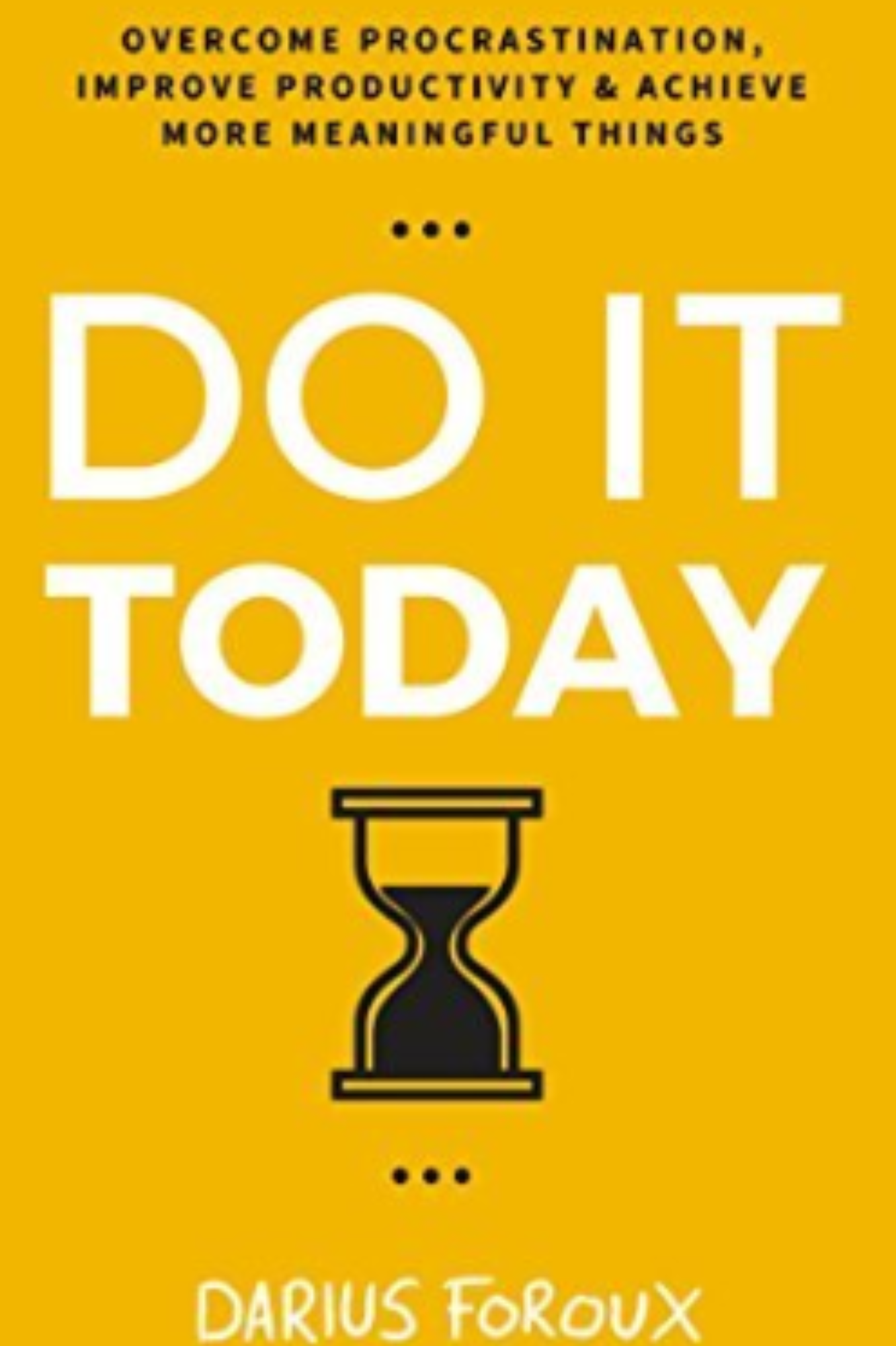 Do It Today