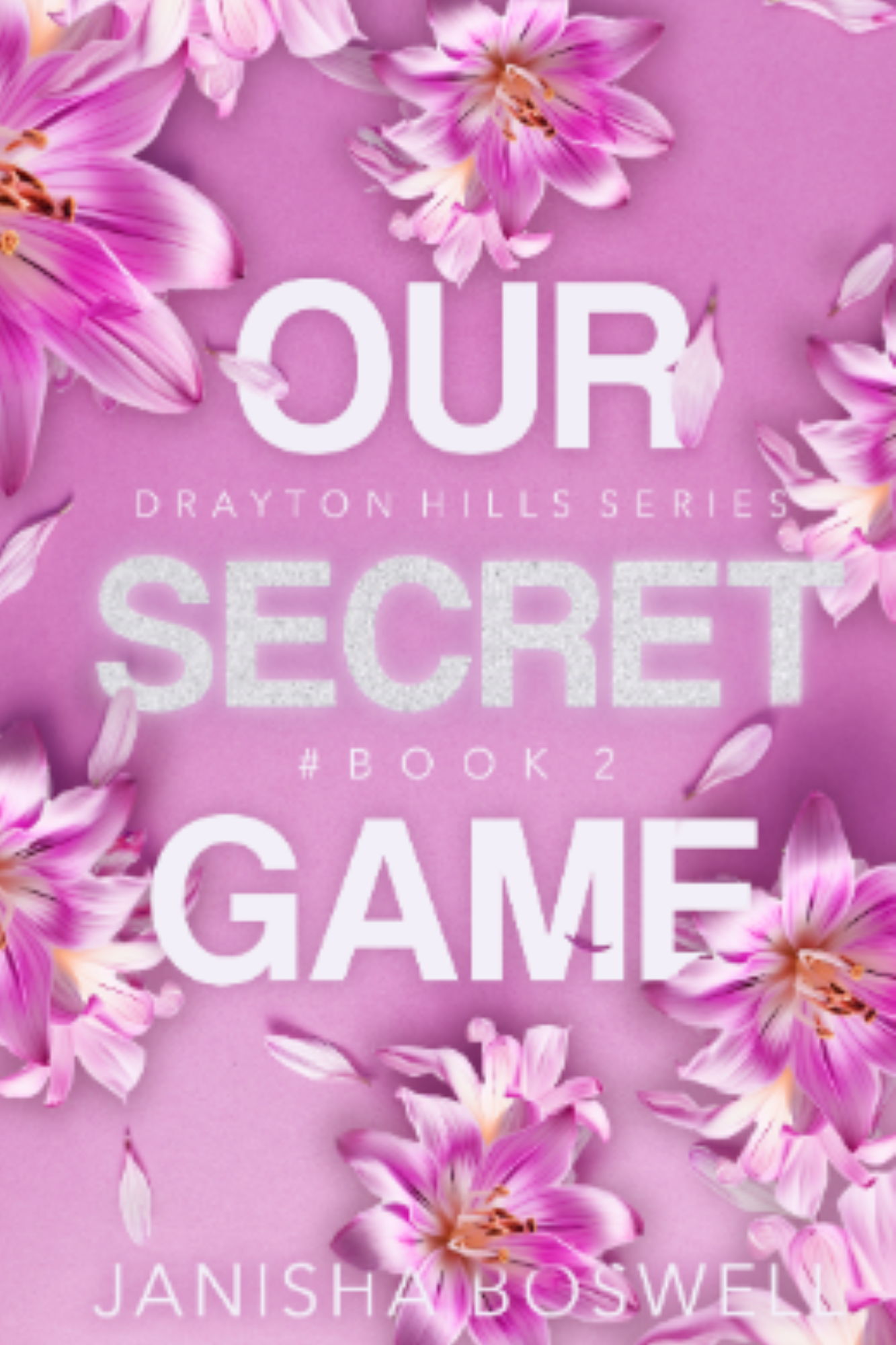 Our Secret Game (Drayton Hills #2)
