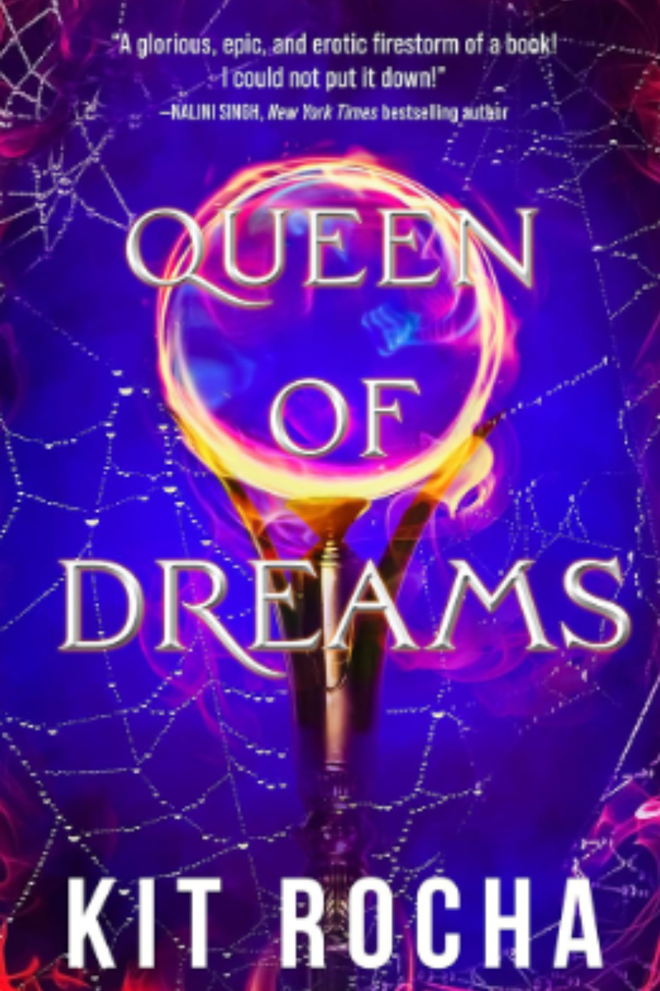 Queen of Dreams (Bound to Fire and Steel #2)
