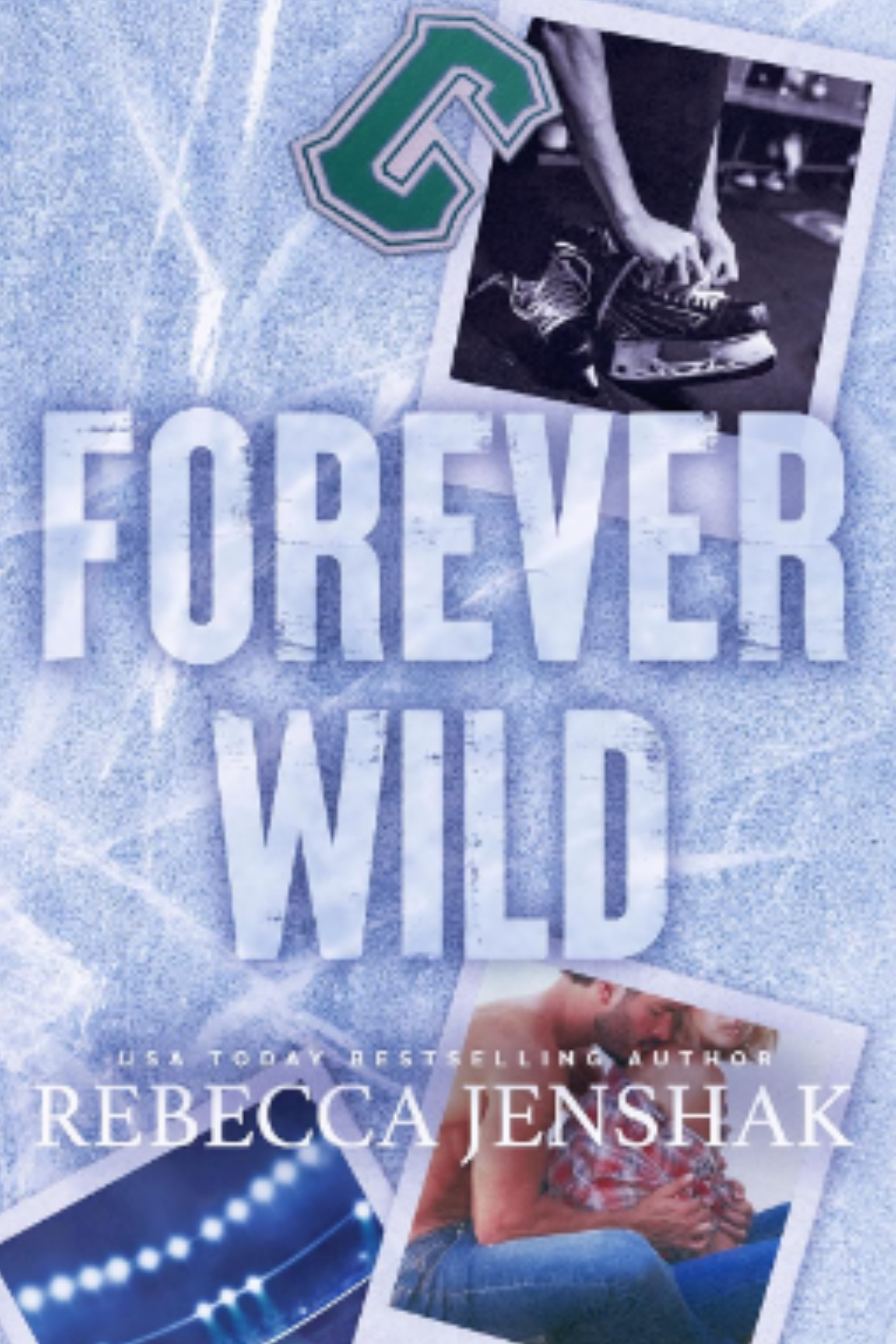 Forever Wild (Wildcat Hockey #5)