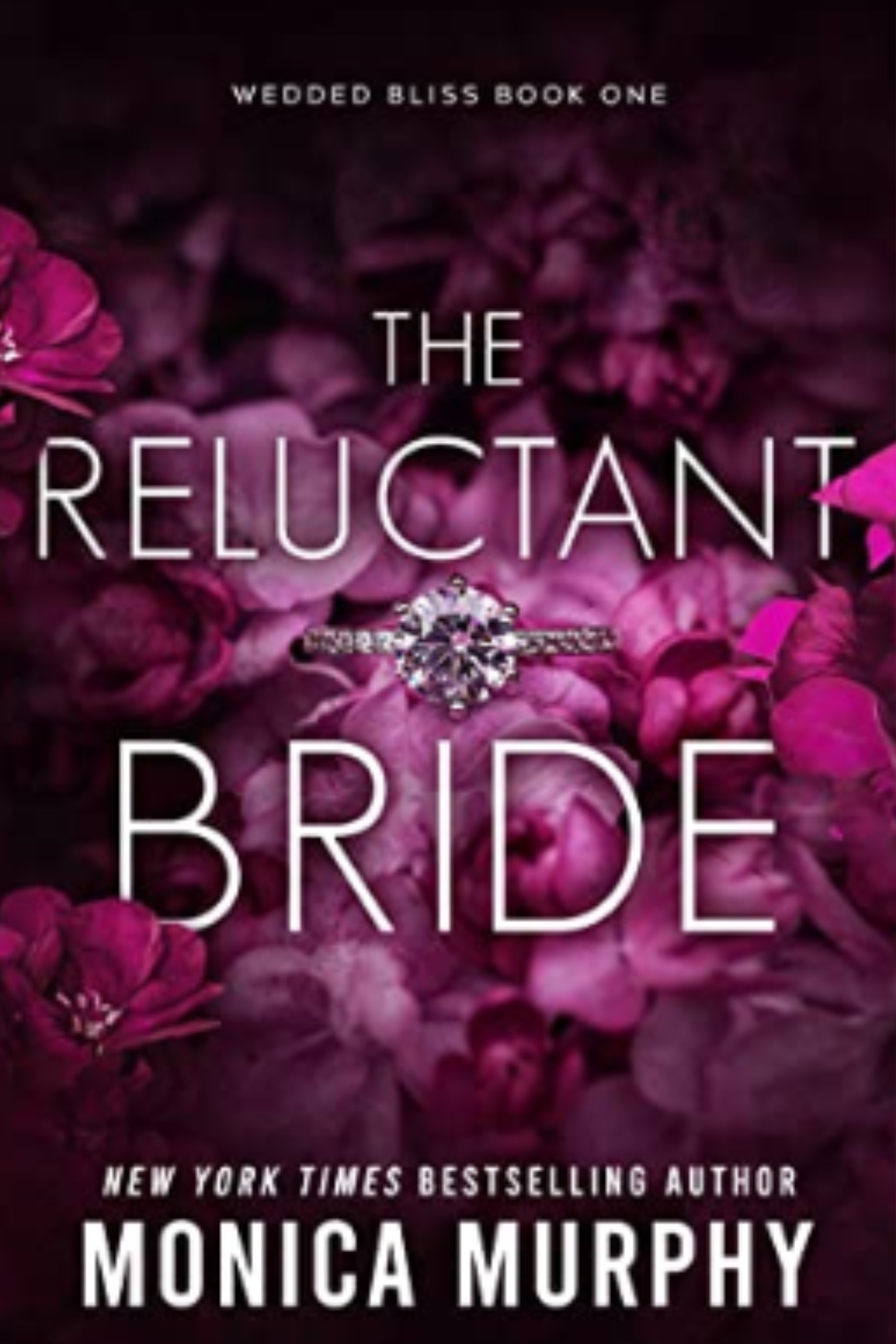 The Reluctant Bride (Wedded Bliss #1)