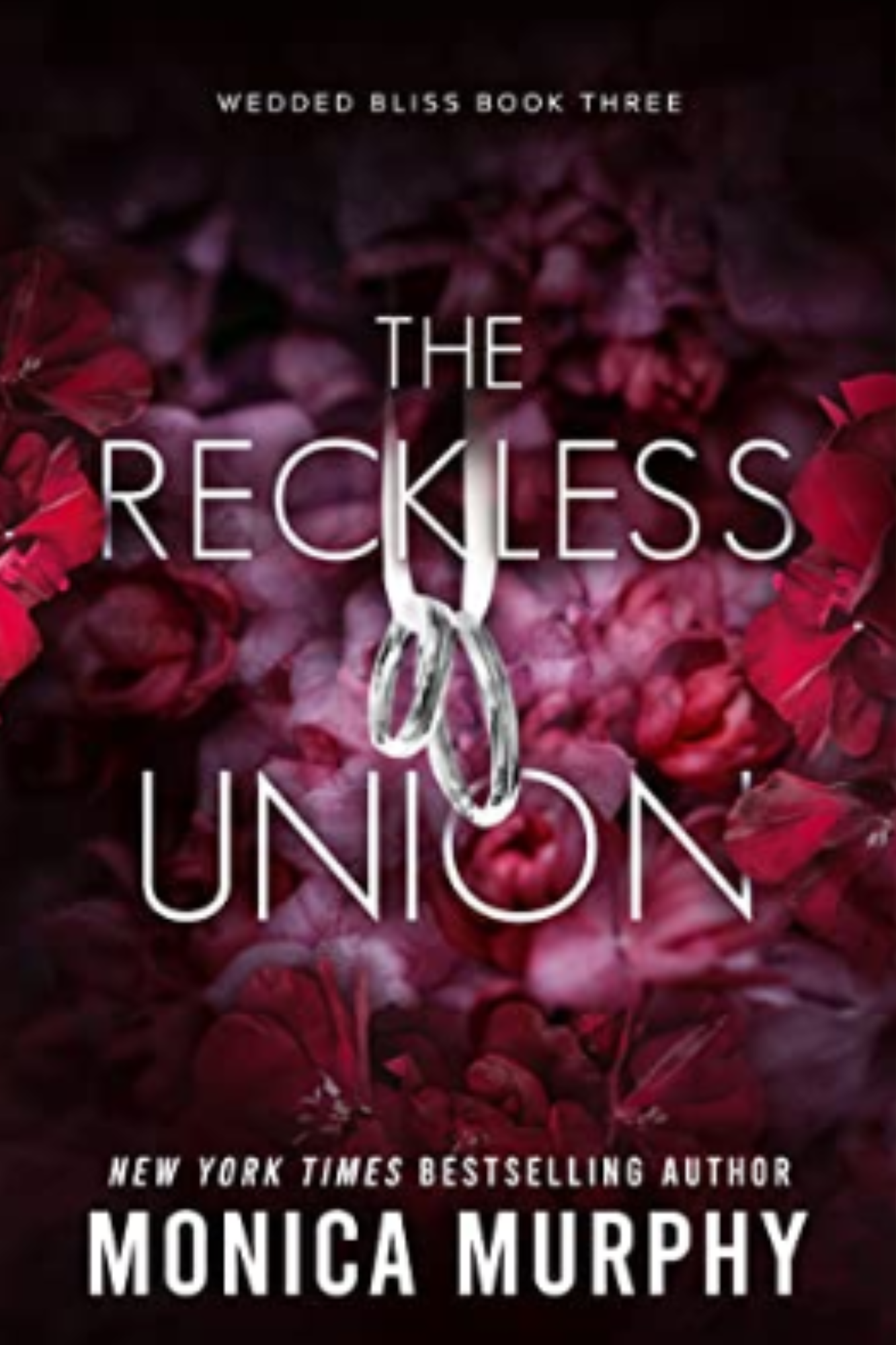 The Reckless Union (Wedded Bliss #3)
