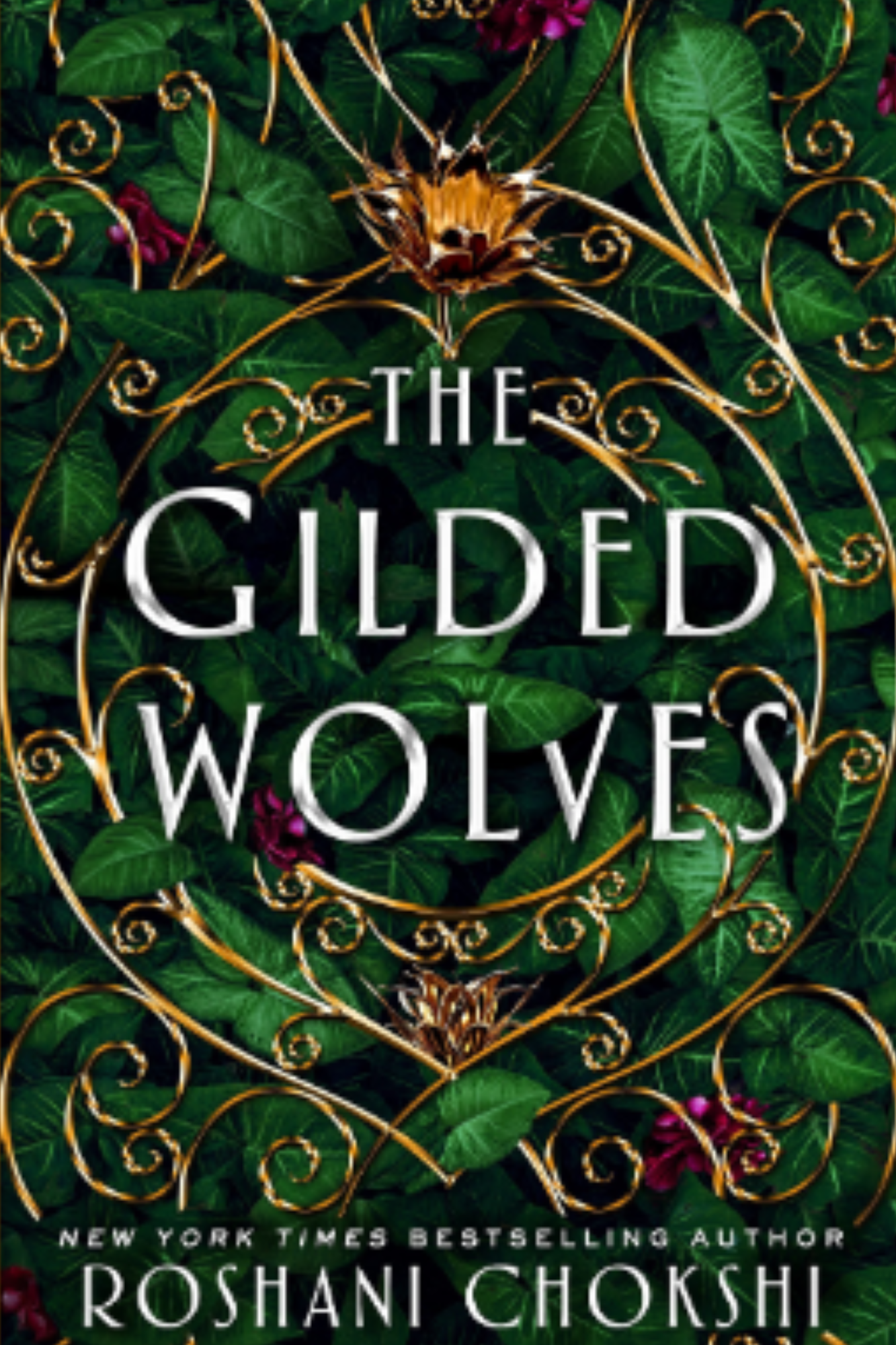 The Gilded Wolves (The Gilded Wolves #1)