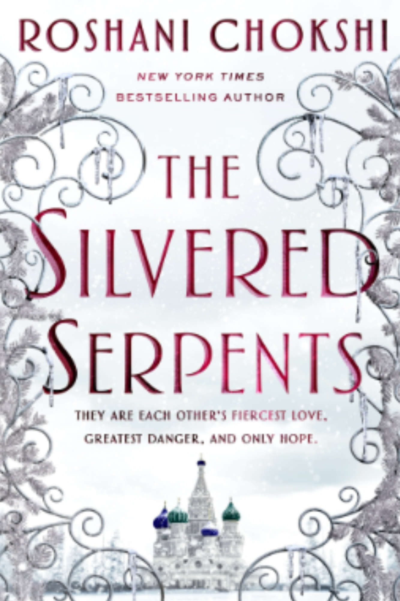 The Silvered Serpents (The Gilded Wolves #2)