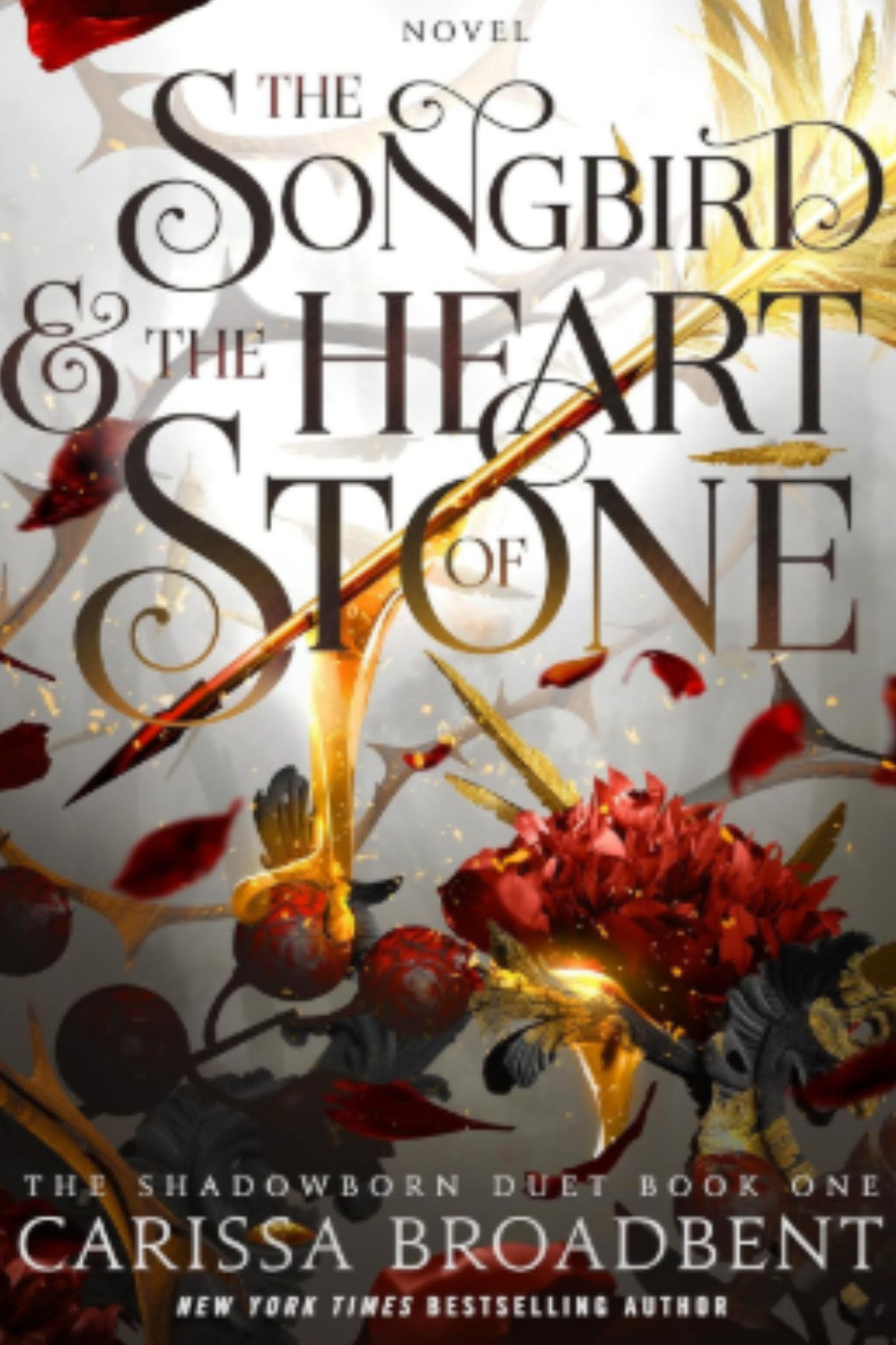 The Songbird & the Heart of Stone (Crowns of Nyaxia #3)
