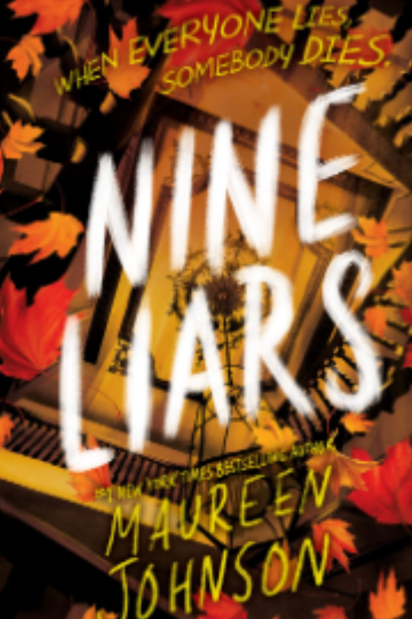 Nine Liars (Truly Devious #5)
