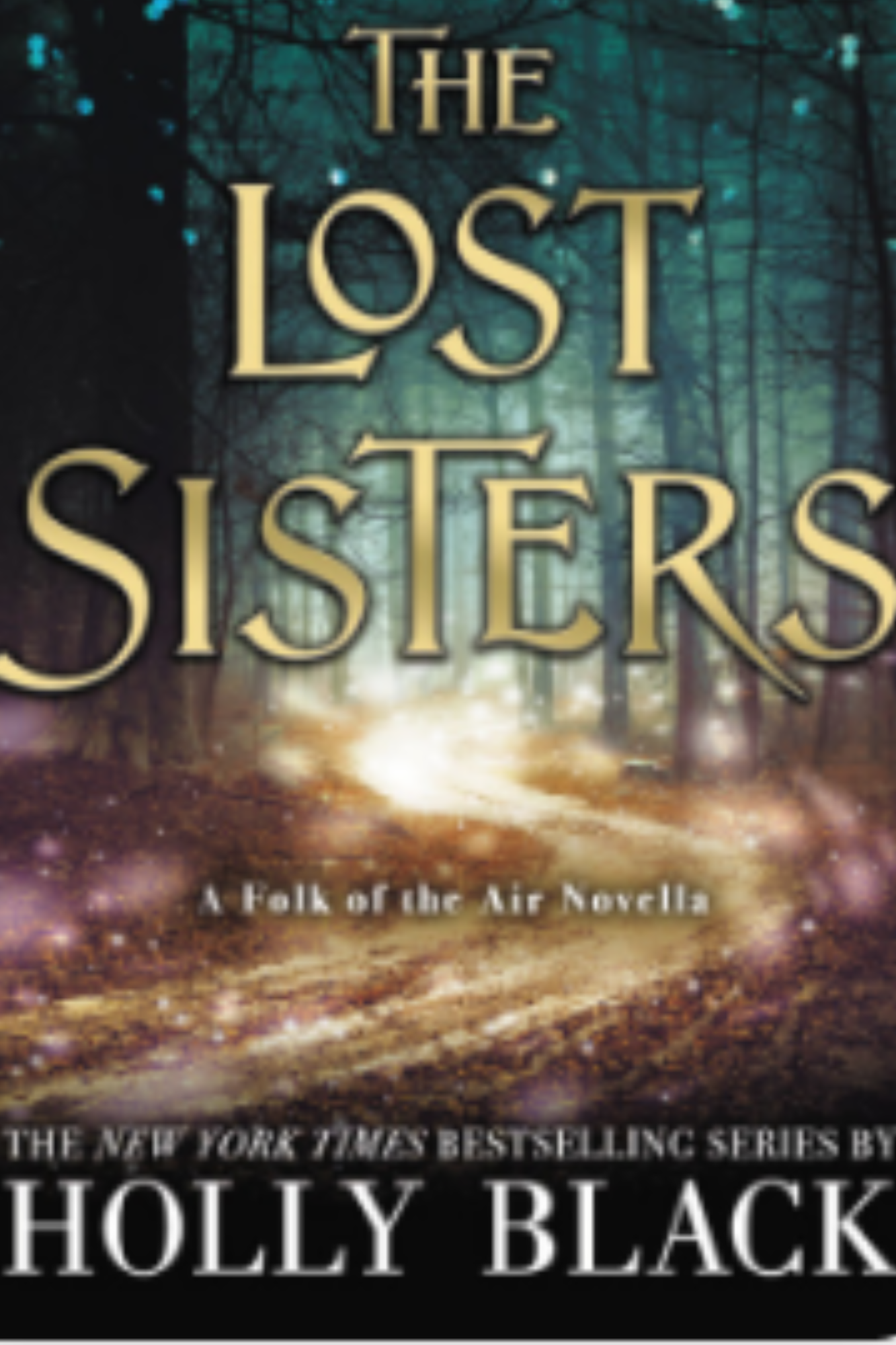 The Lost Sisters (The Folk of the Air #1.5)