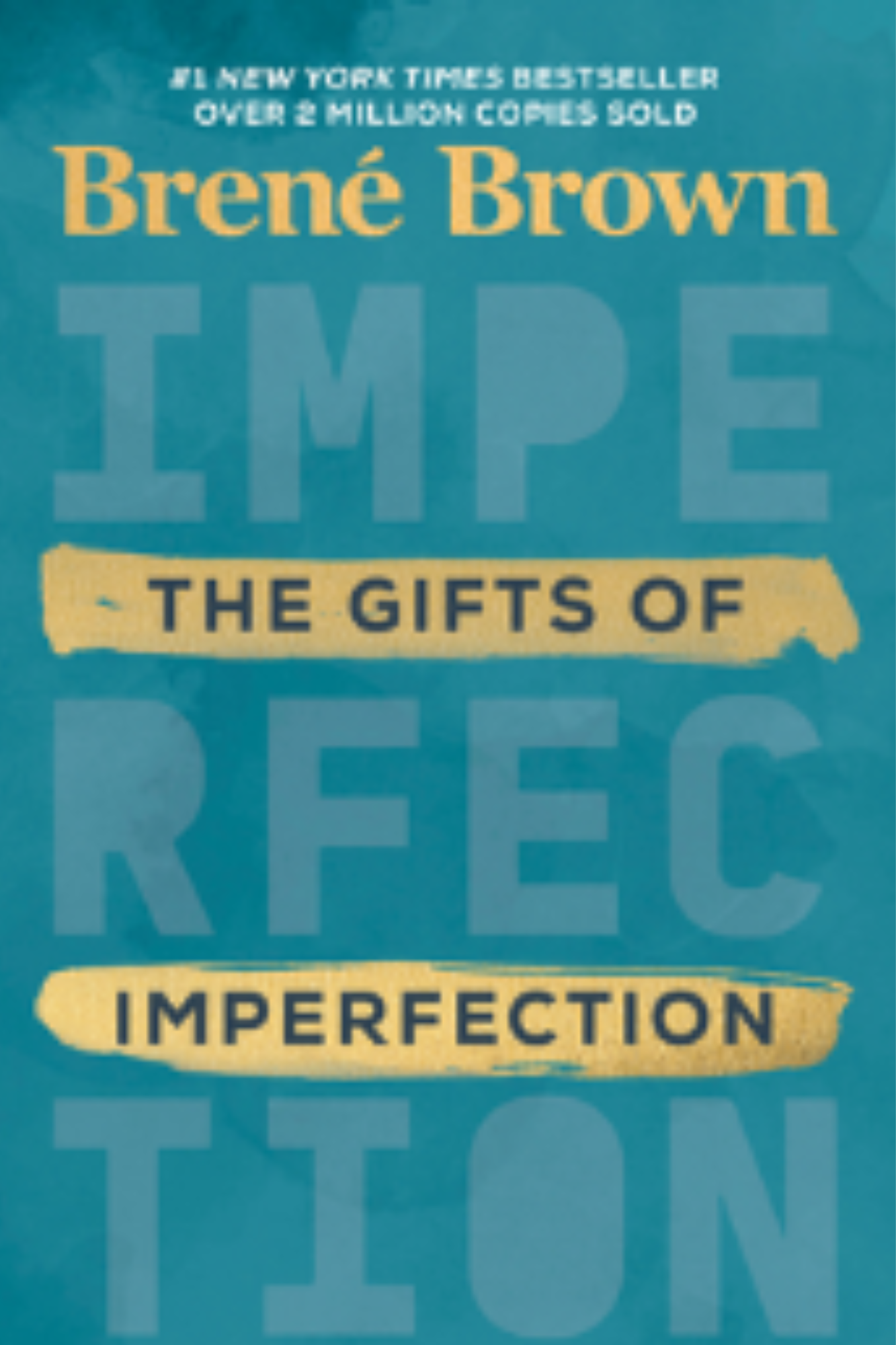The Gifts of Imperfection