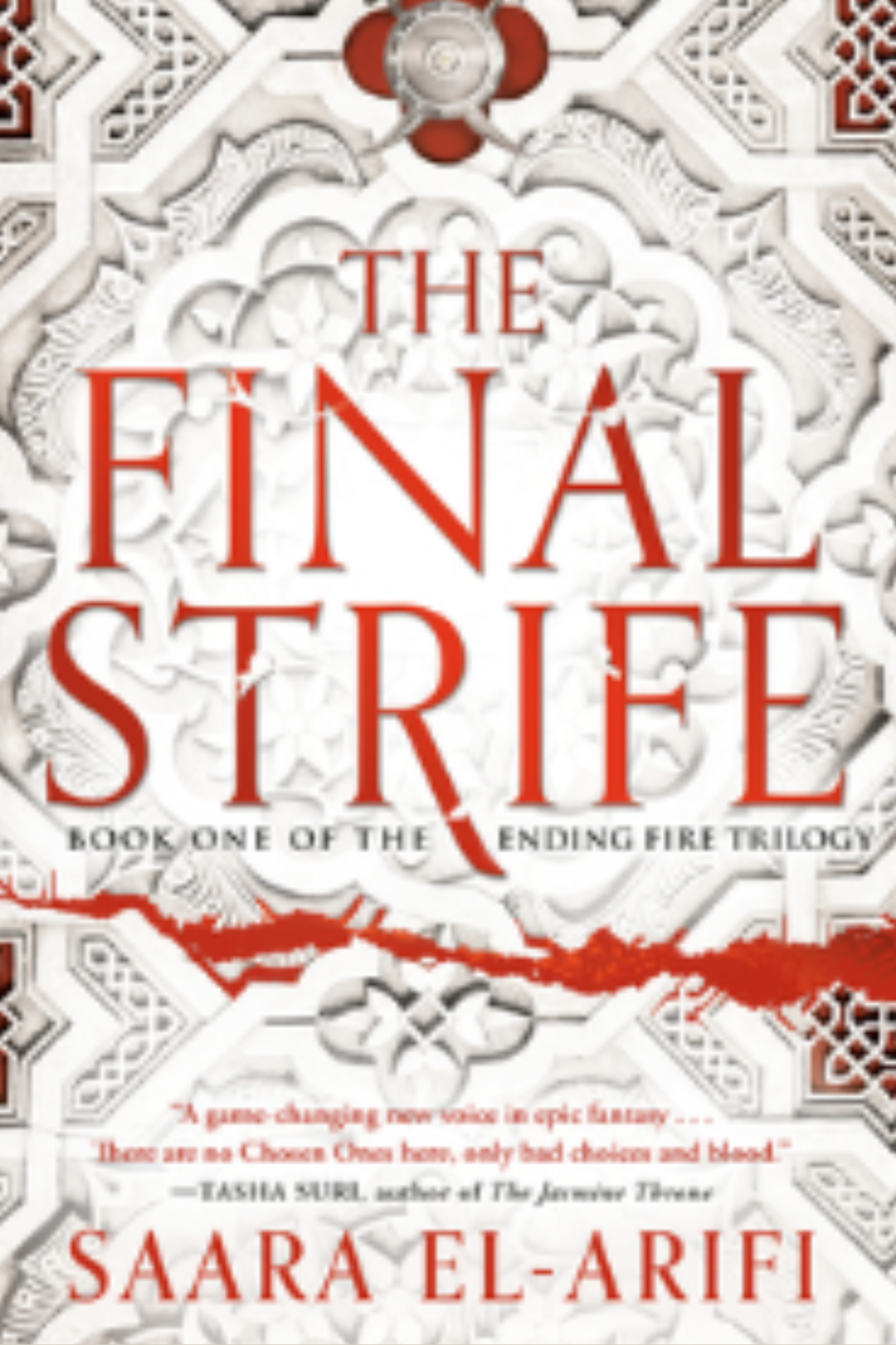 The Final Strife (The Ending Fire Trilogy #1)