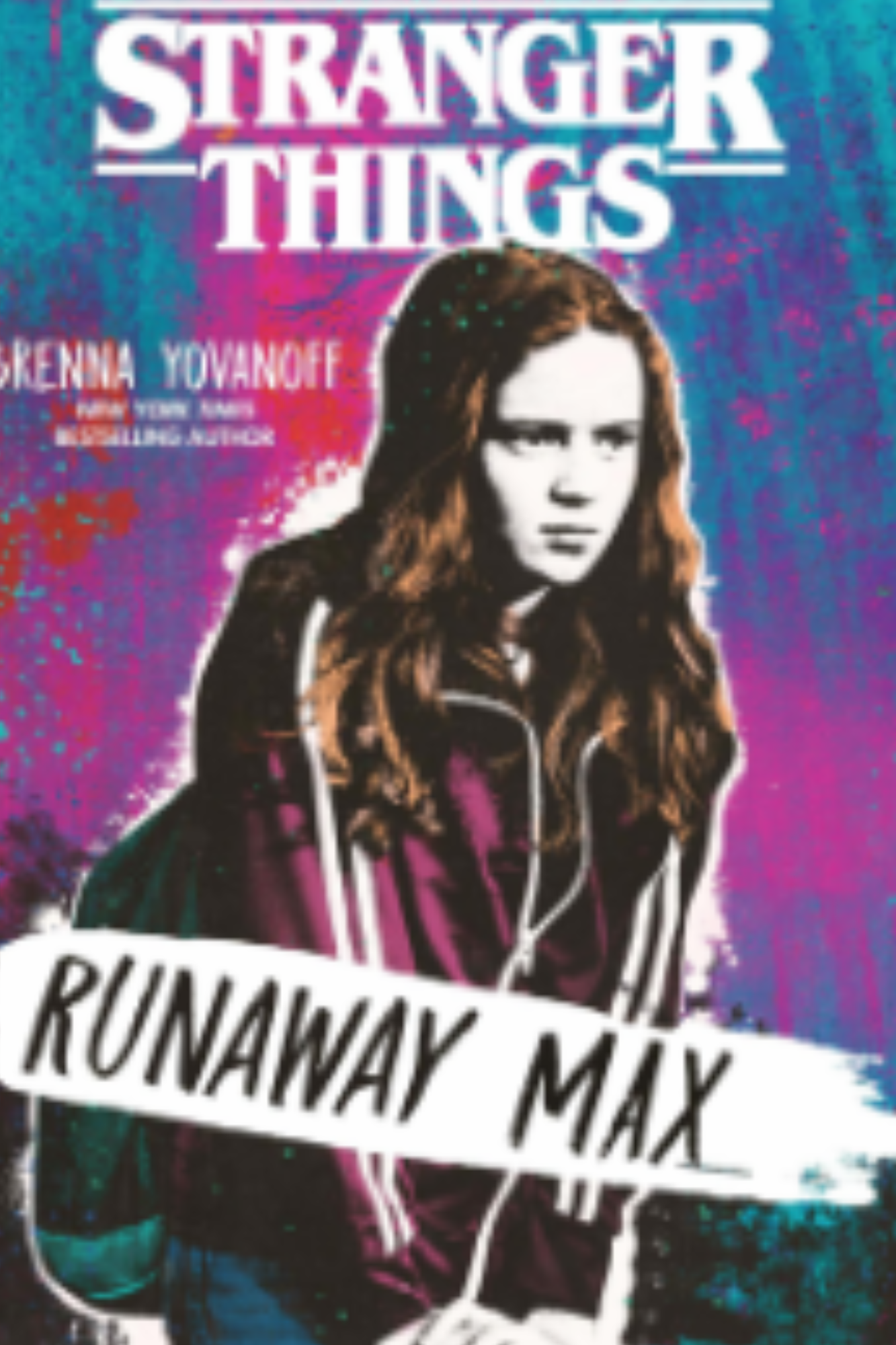 Runaway Max (Stranger Things #3)