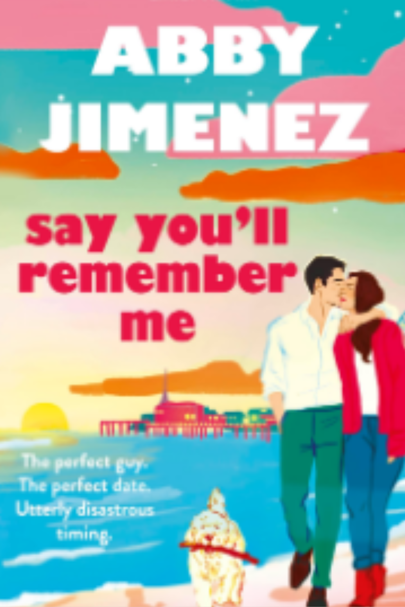 Say You'll Remember Me ( Part of Your World #4)