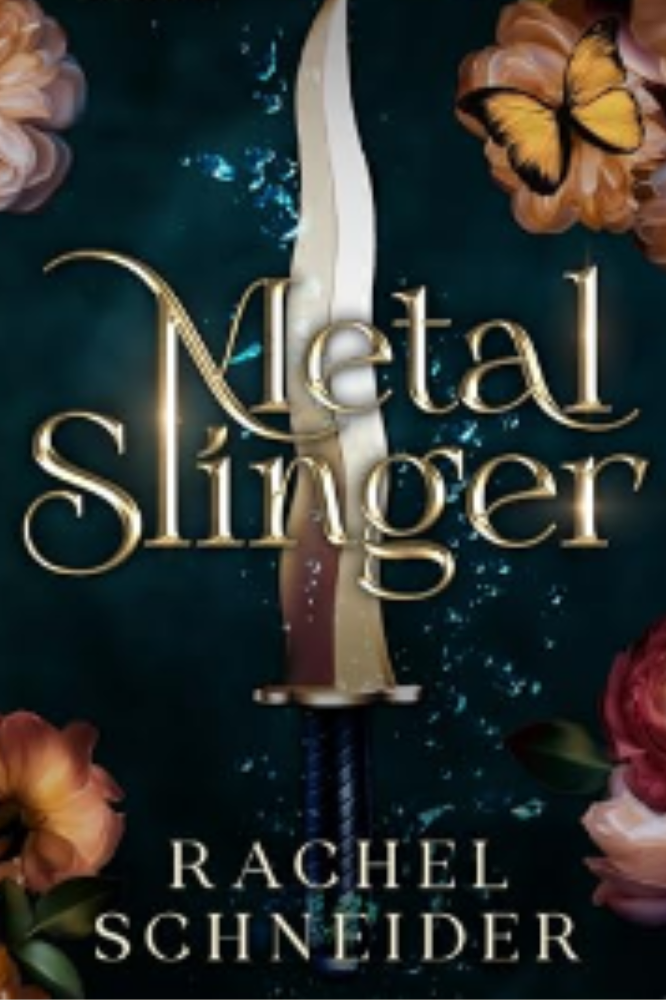 Metal Slinger (Fire & Metal #1)