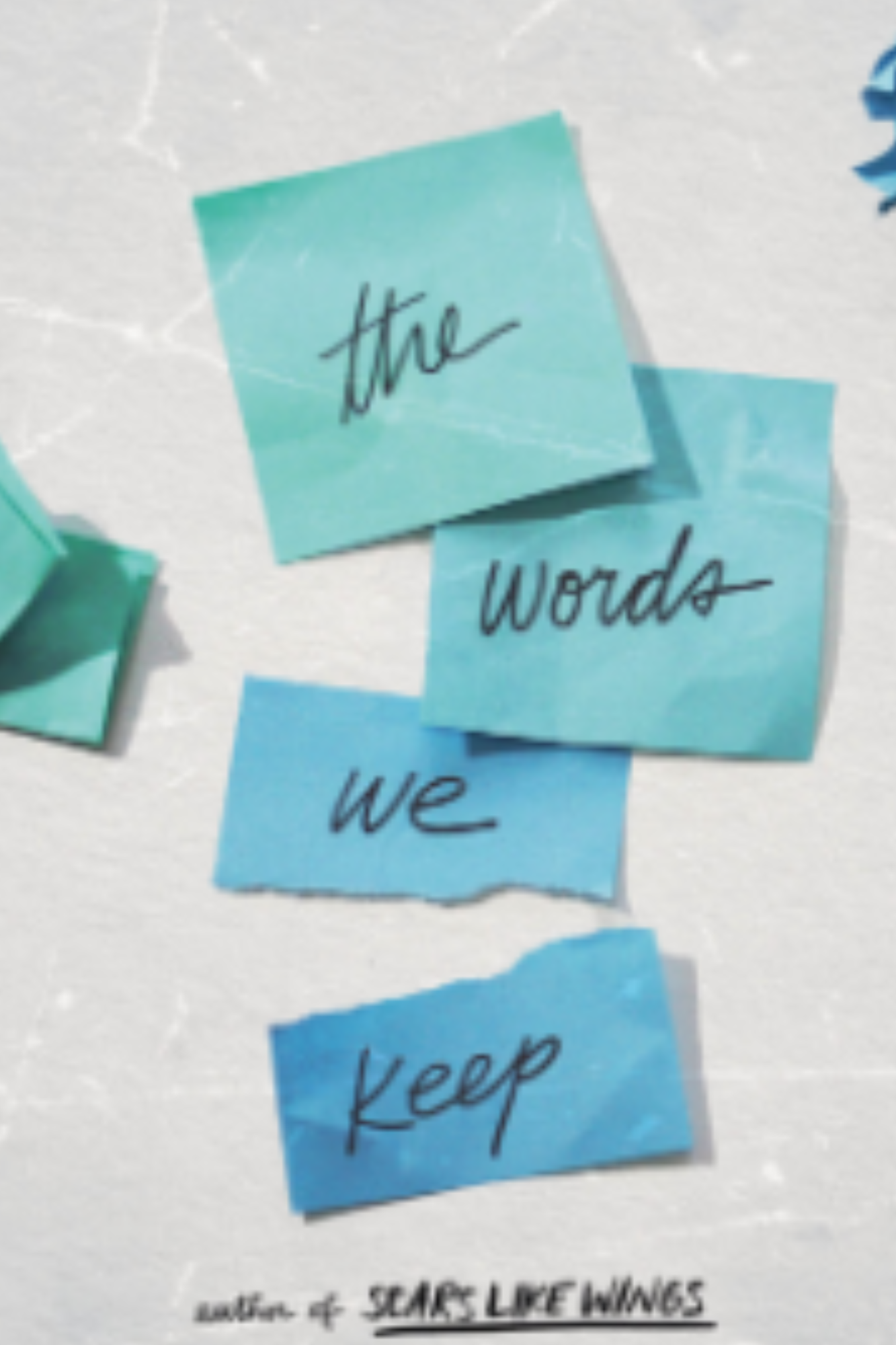 The Words We Keep