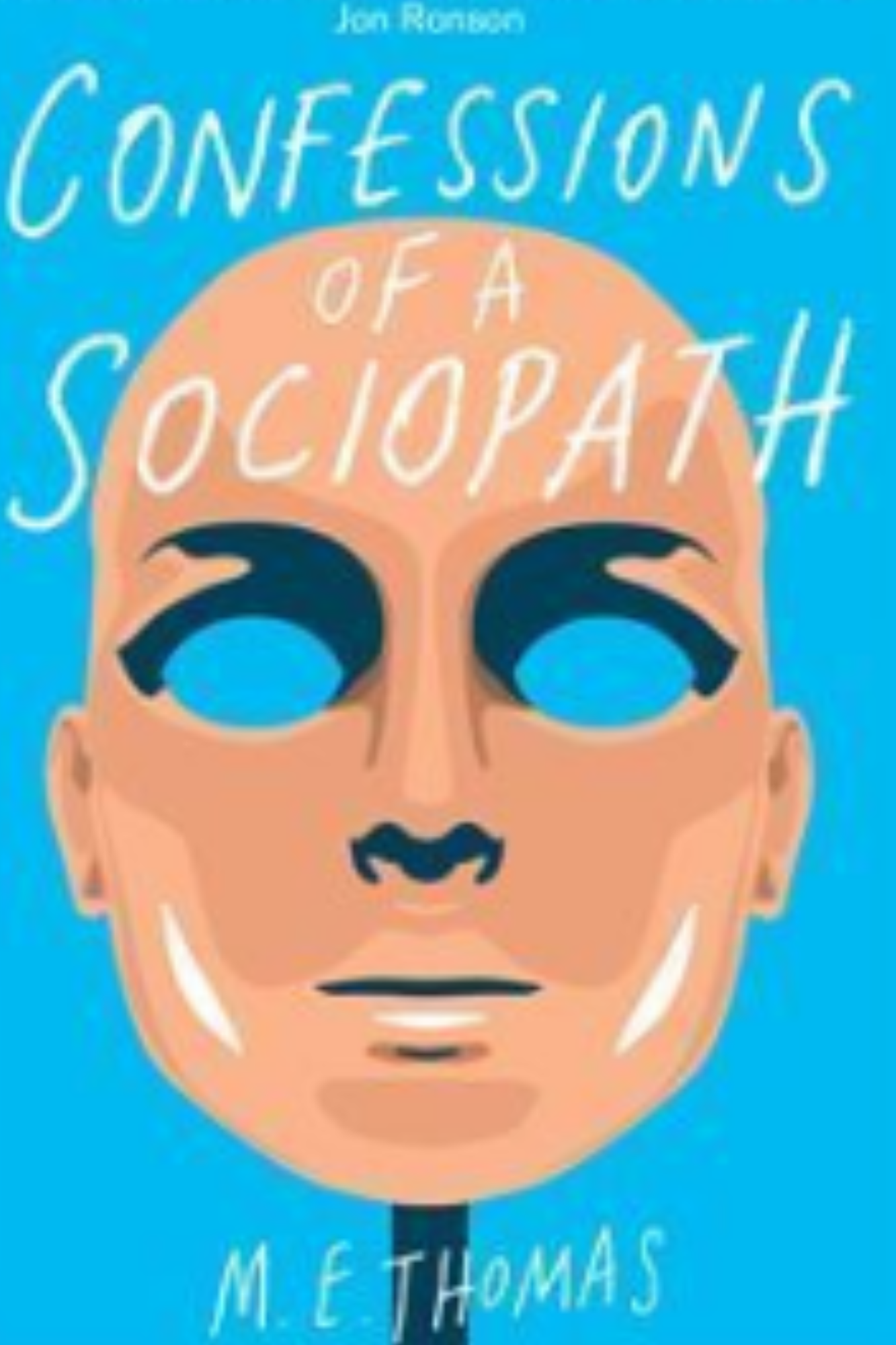 Confessions of a Sociopath
