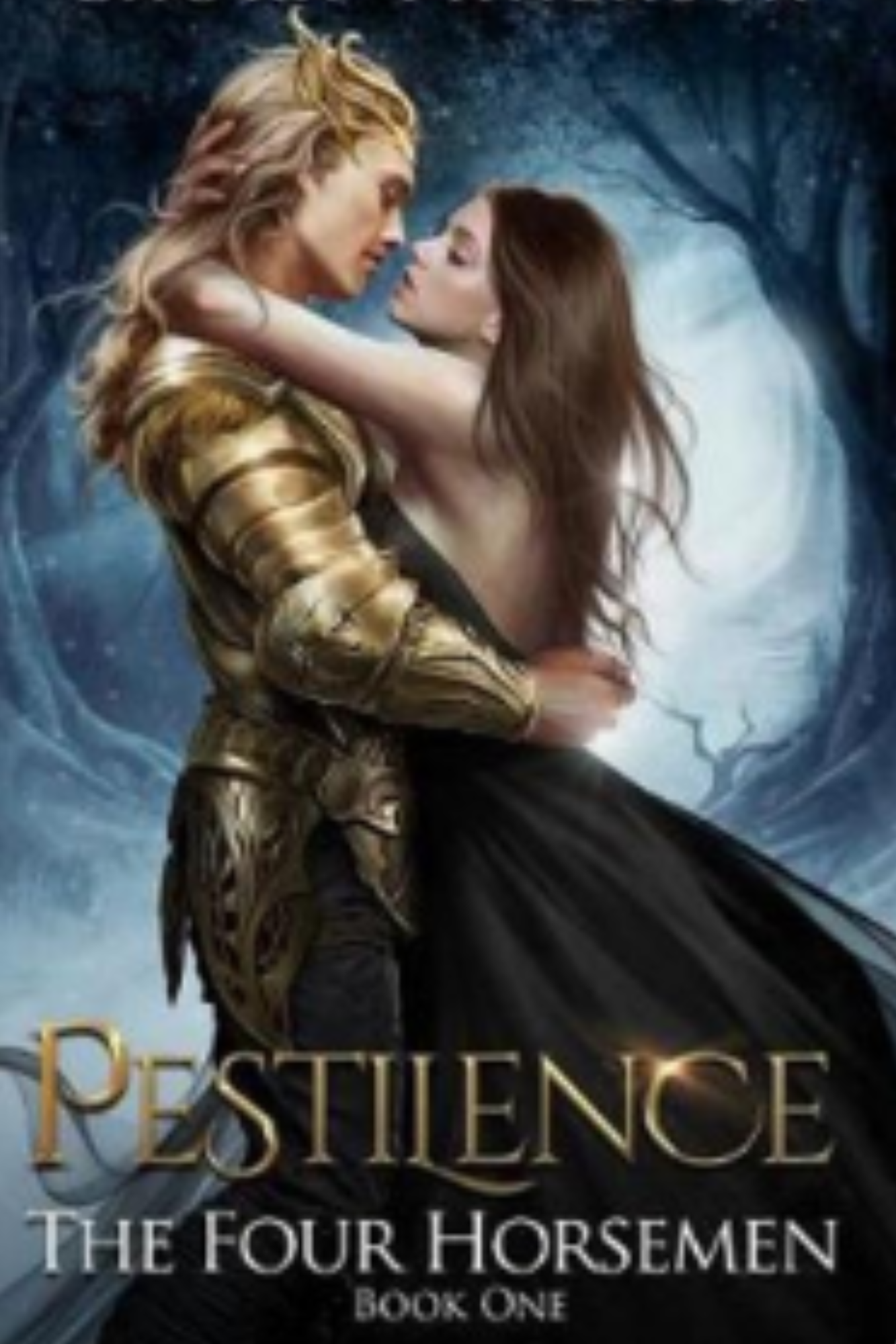 Pestilence (The Four Horsemen #1)
