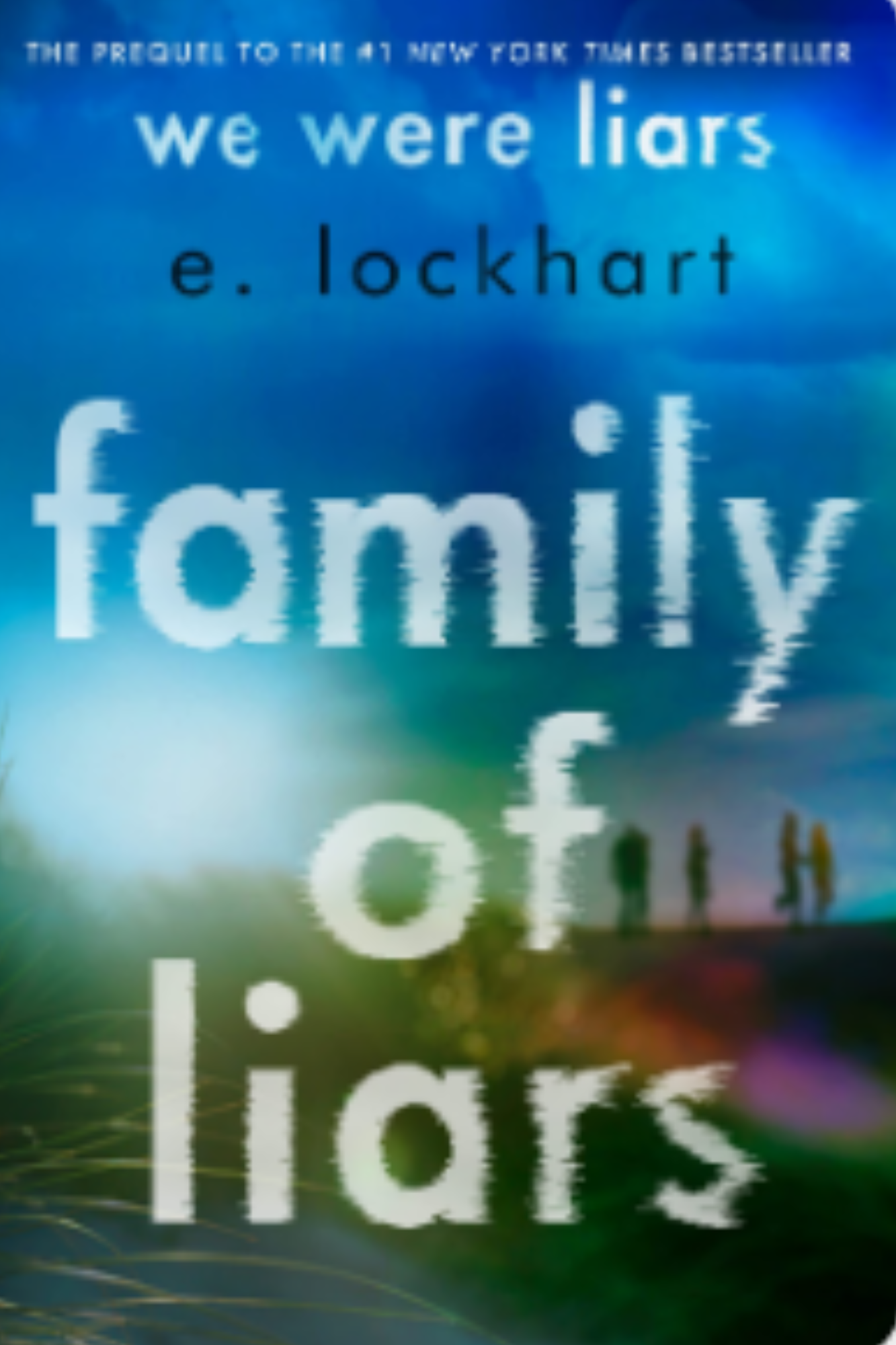 Family of Liars (We Were Liars #0)