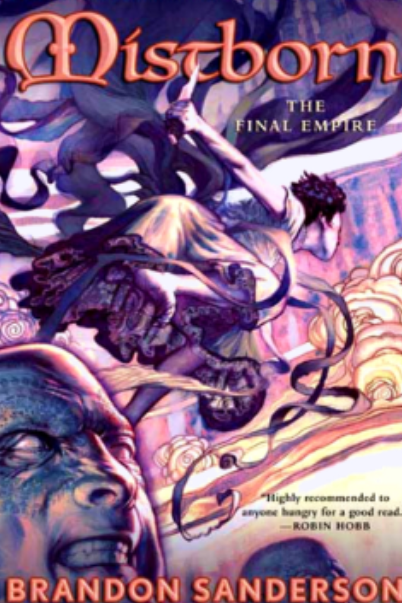 Mistborn: The Final Empire (The Mistborn Saga #1)