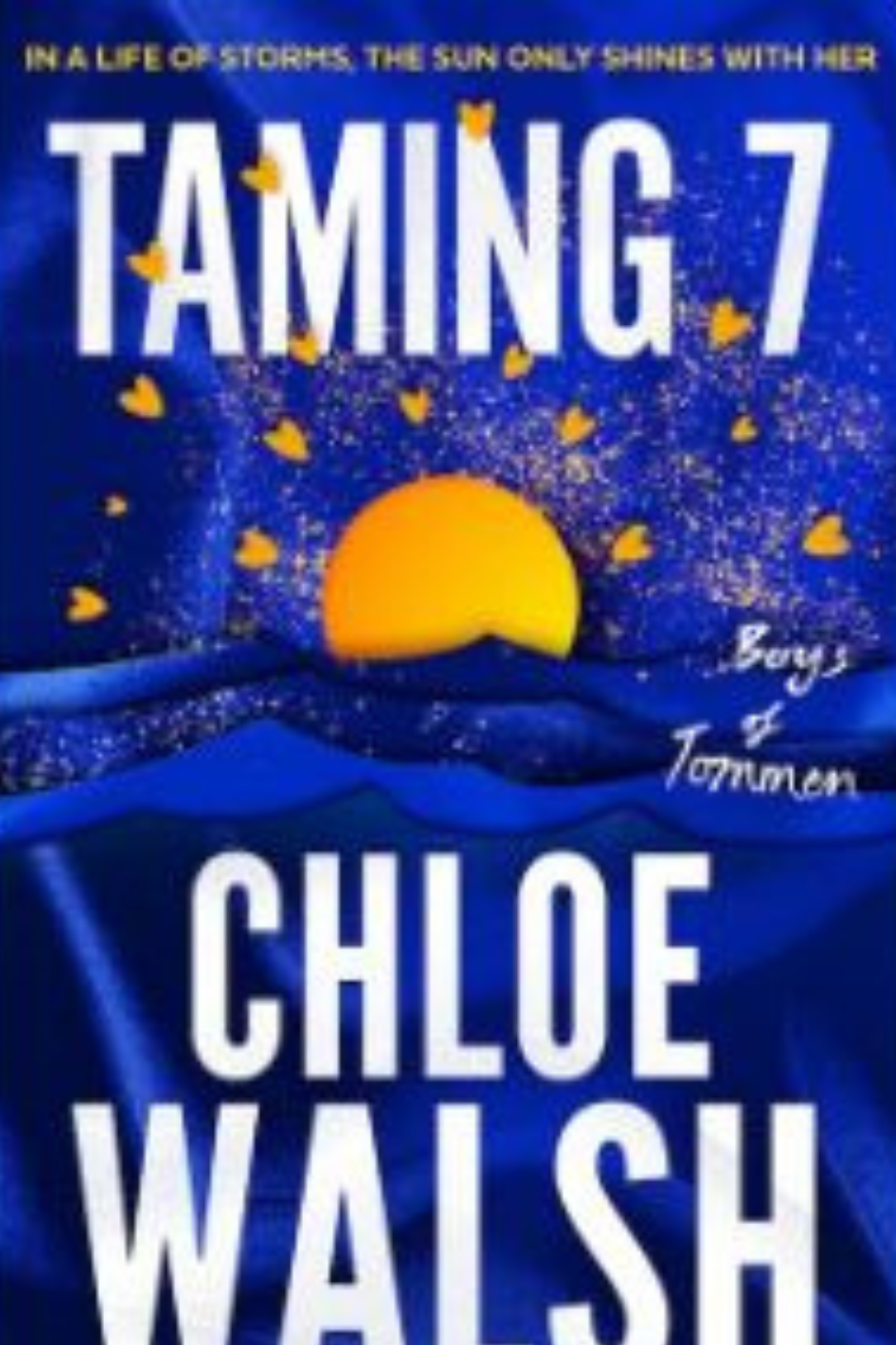 Taming 7 (Boys of Tommen #5)