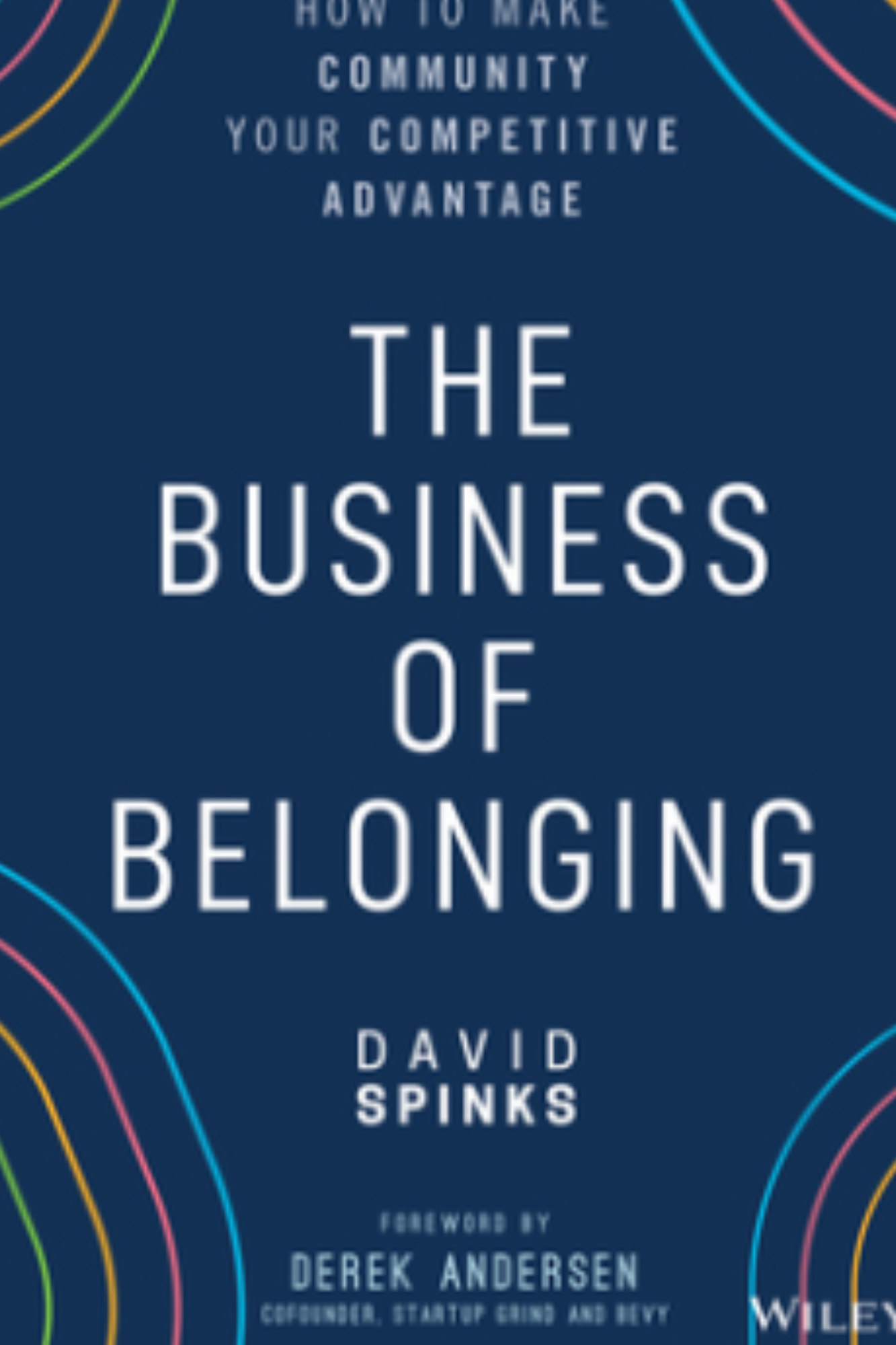 The Business of Belonging