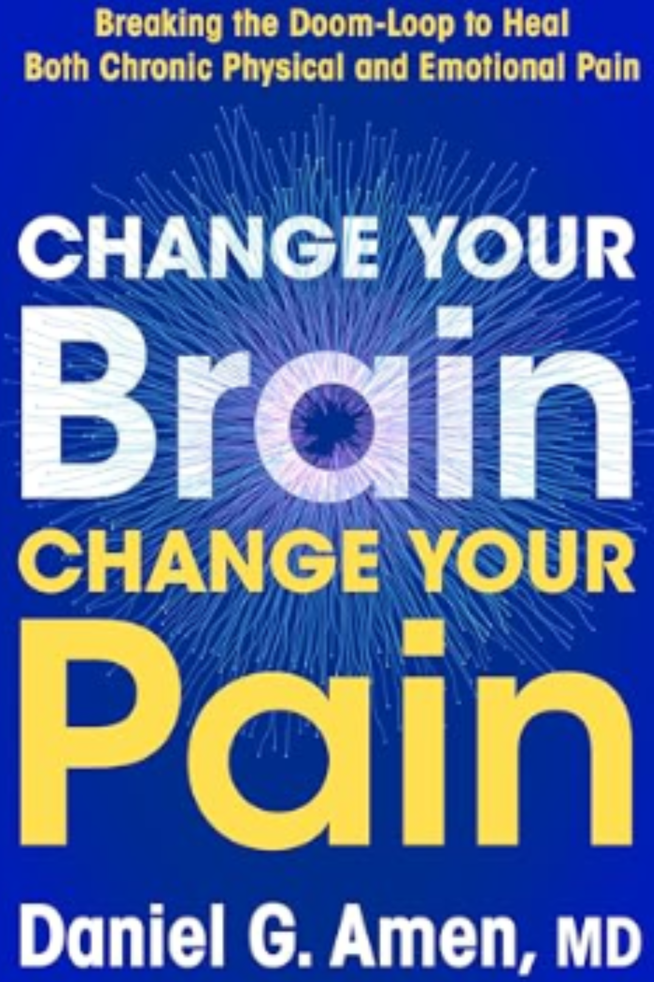 Change Your Brain, Change Your Pain