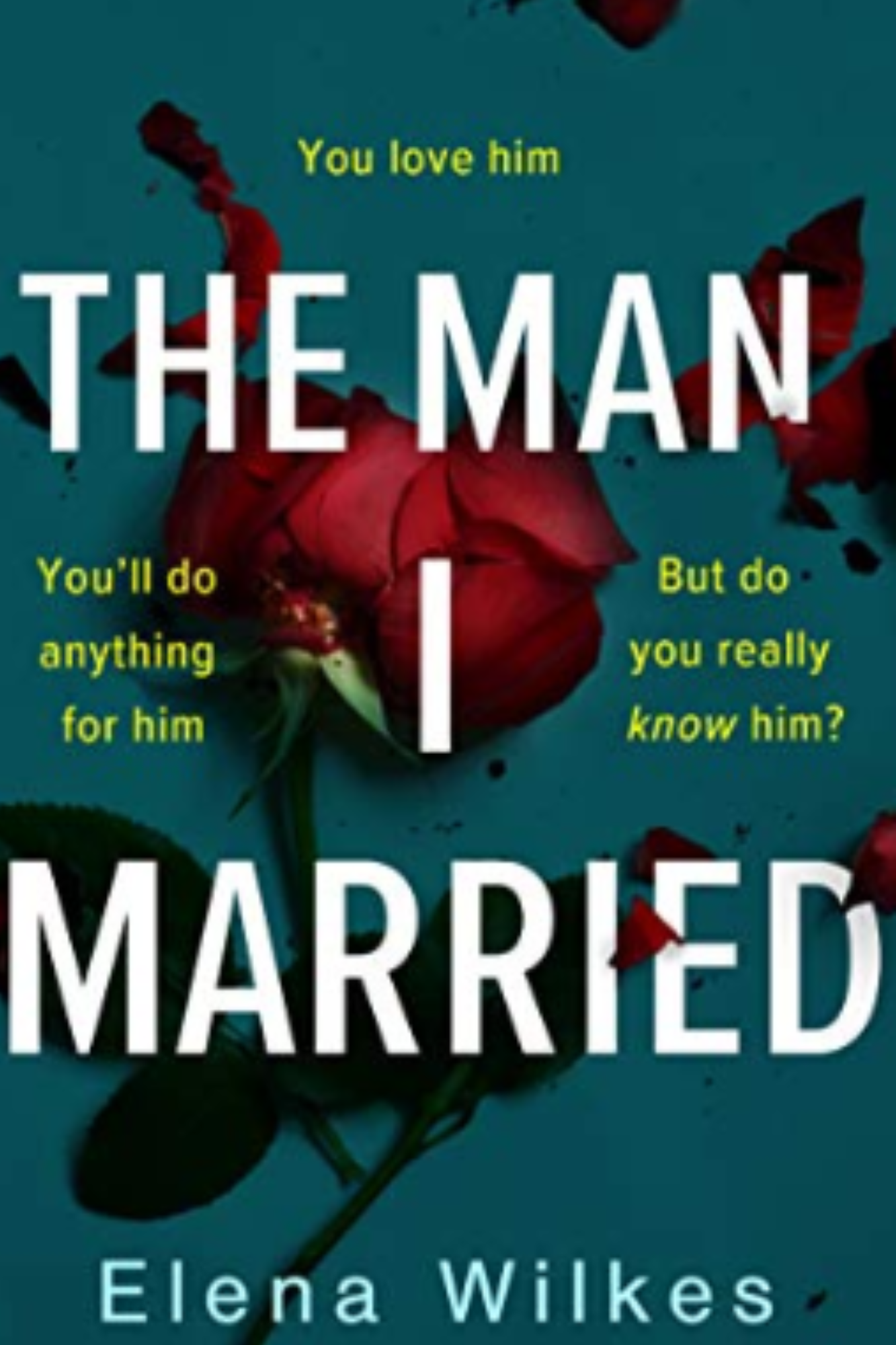 The Man I Married