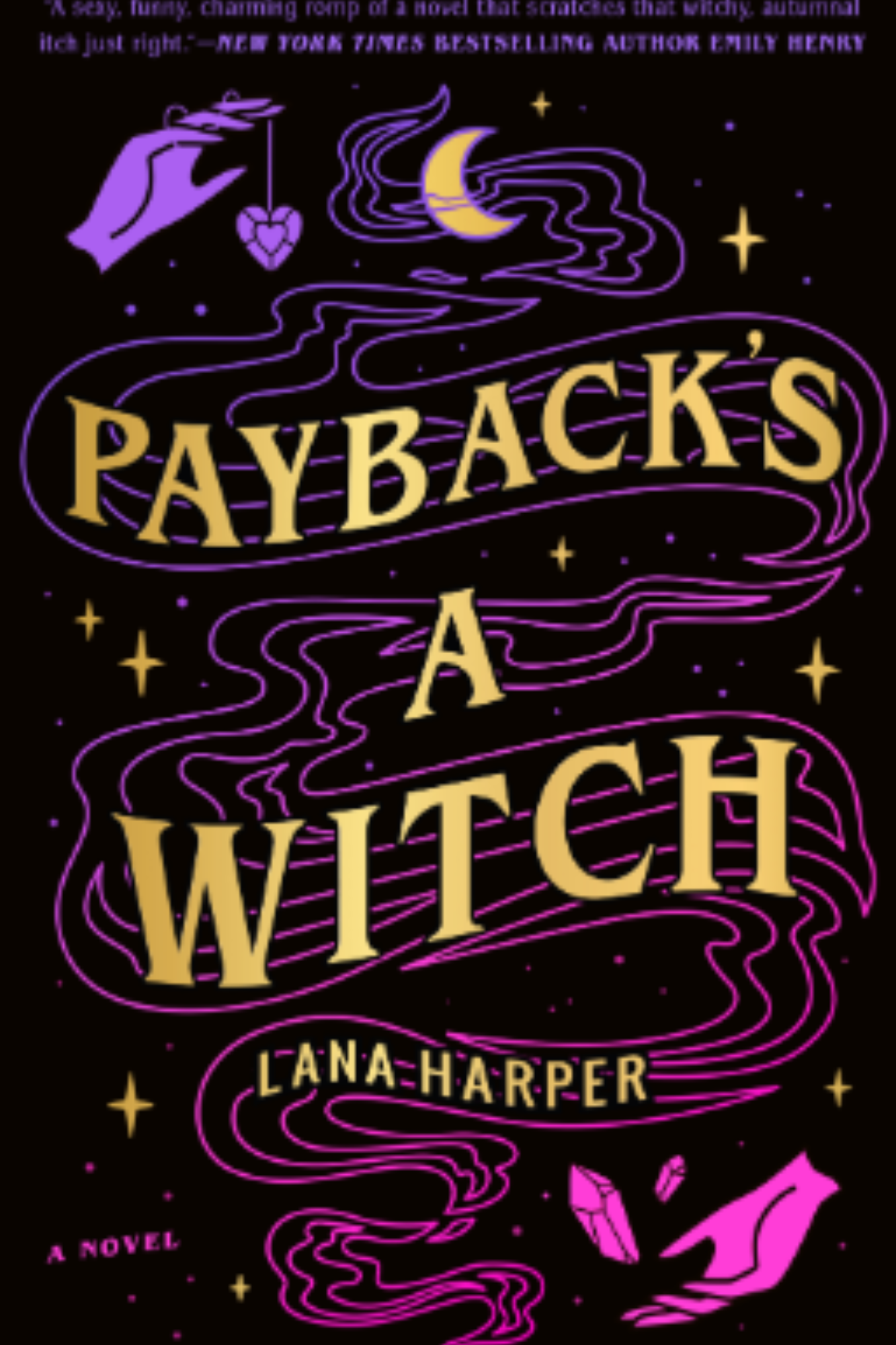 Payback's a Witch (The Witches of Thistle Grove #1)
