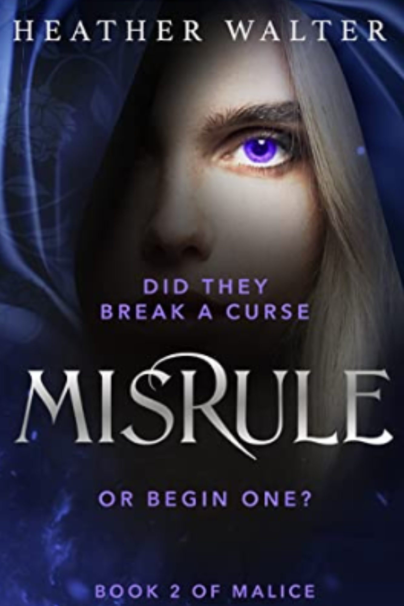 Misrule (Malice Duology #2)