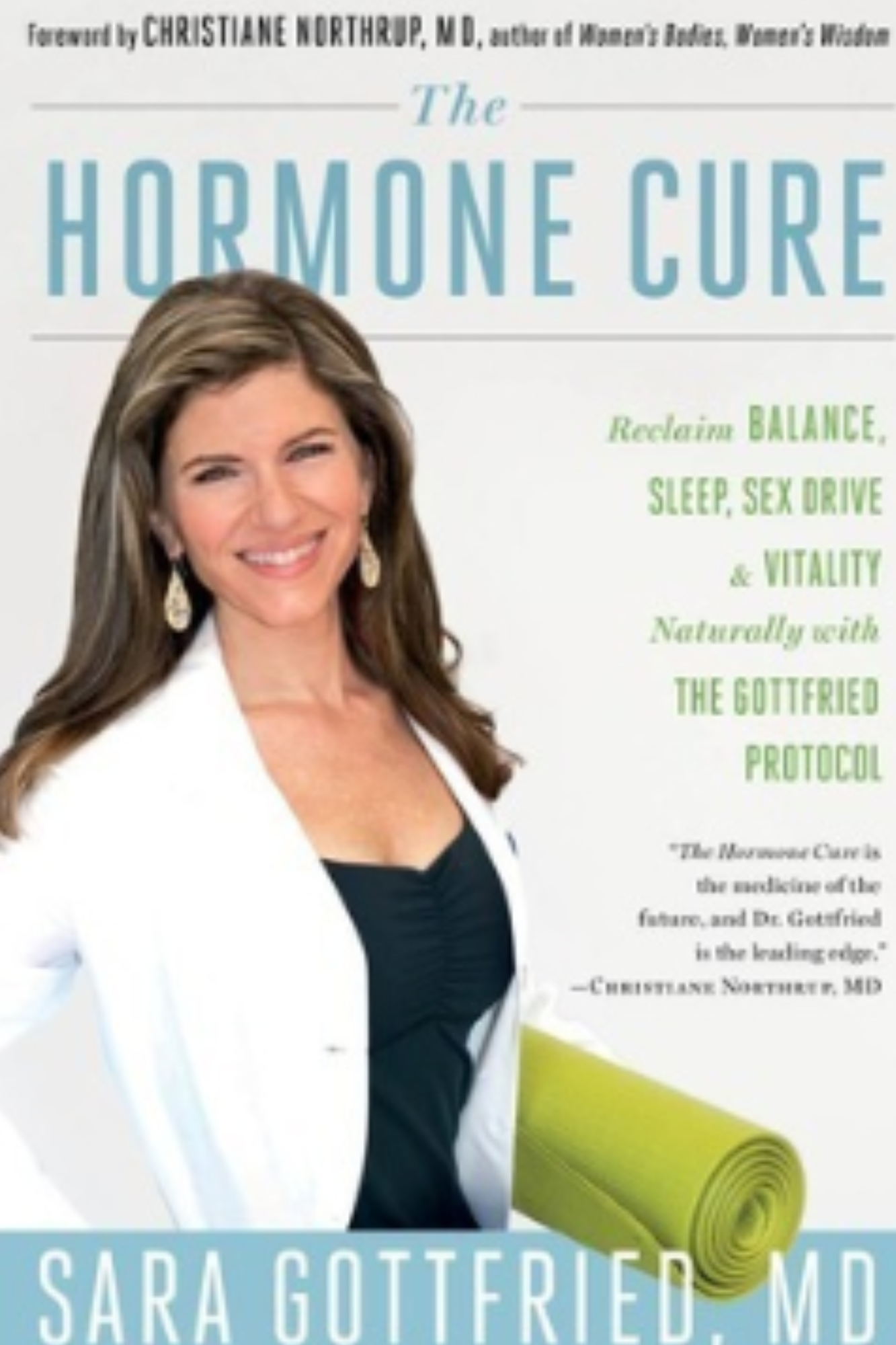 The Hormone Cure