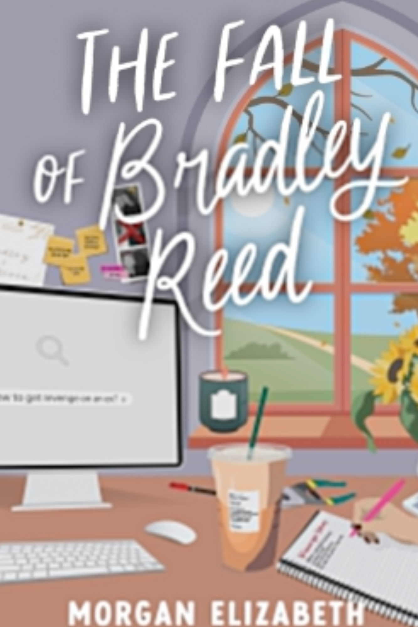 The Fall of Bradley Reed (Seasons of Revenge #3)
