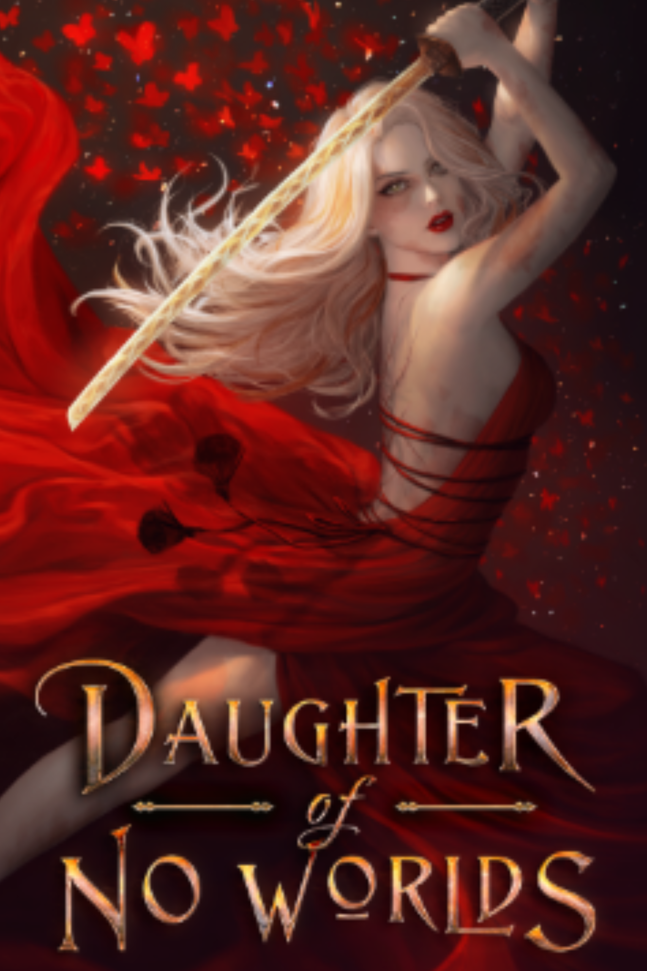 Daughter of No Worlds (The War of Lost Hearts #1)