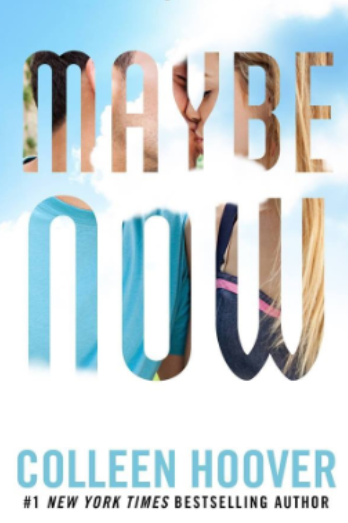 Maybe Now (Maybe #2)