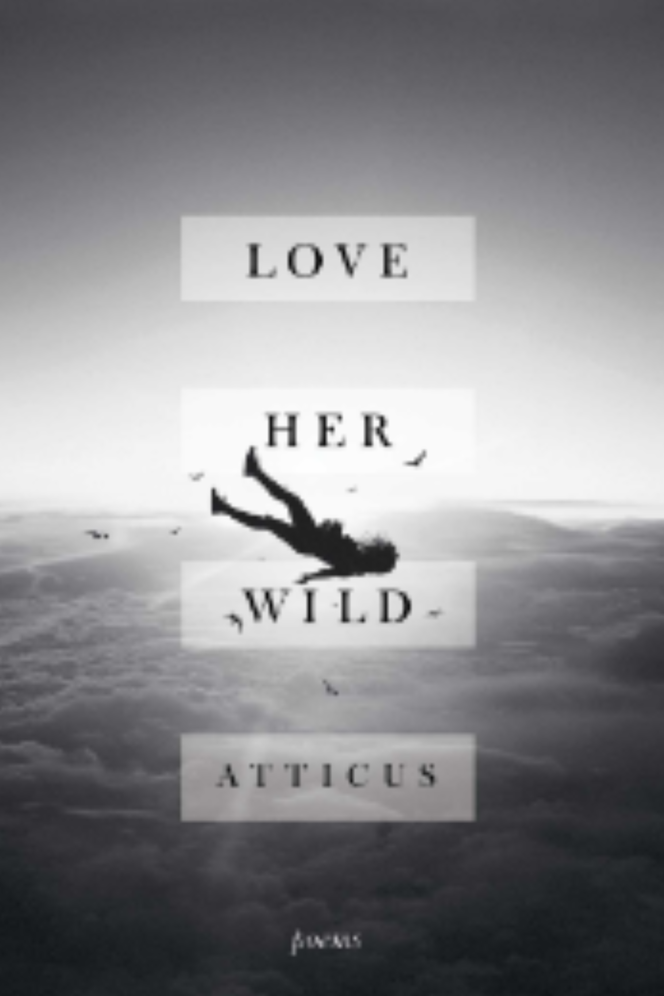 Love Her Wild