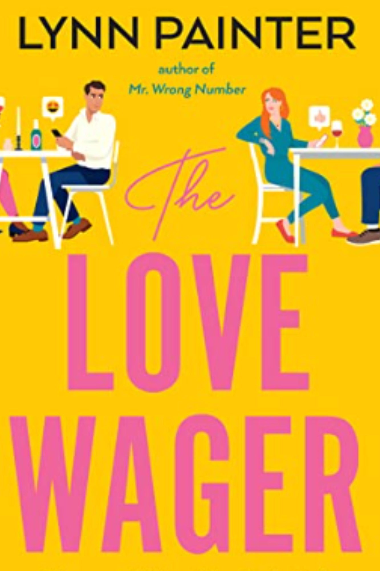 The Love Wager (Mr. Wrong Number #2)