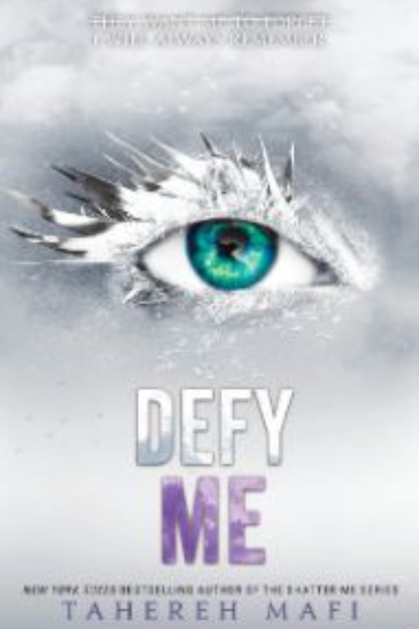 Defy Me (Shatter Me #5)