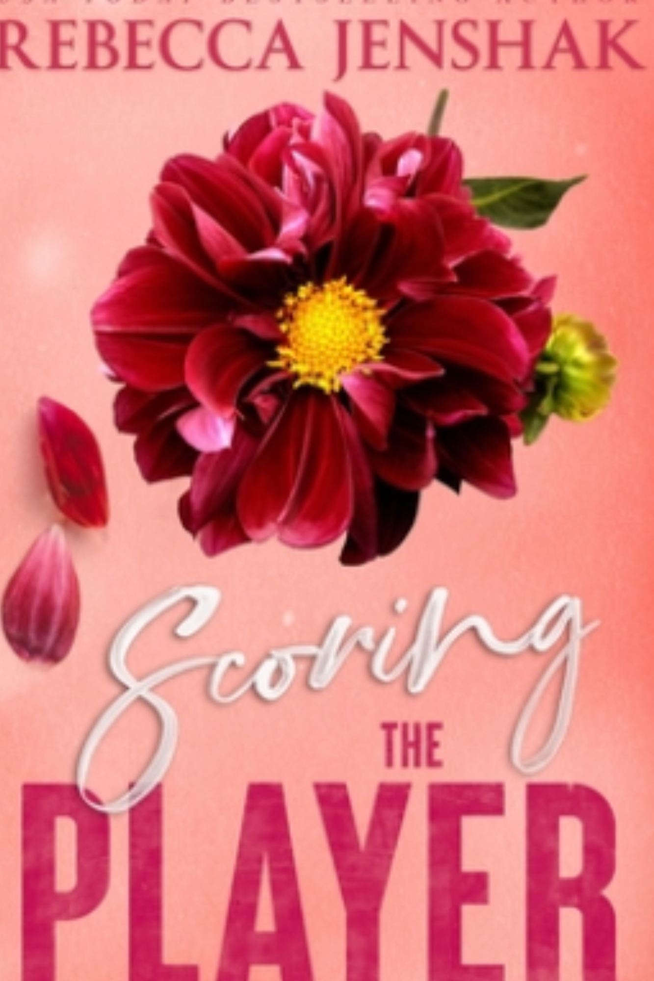 Scoring the Player (Campus Wallflowers #3)