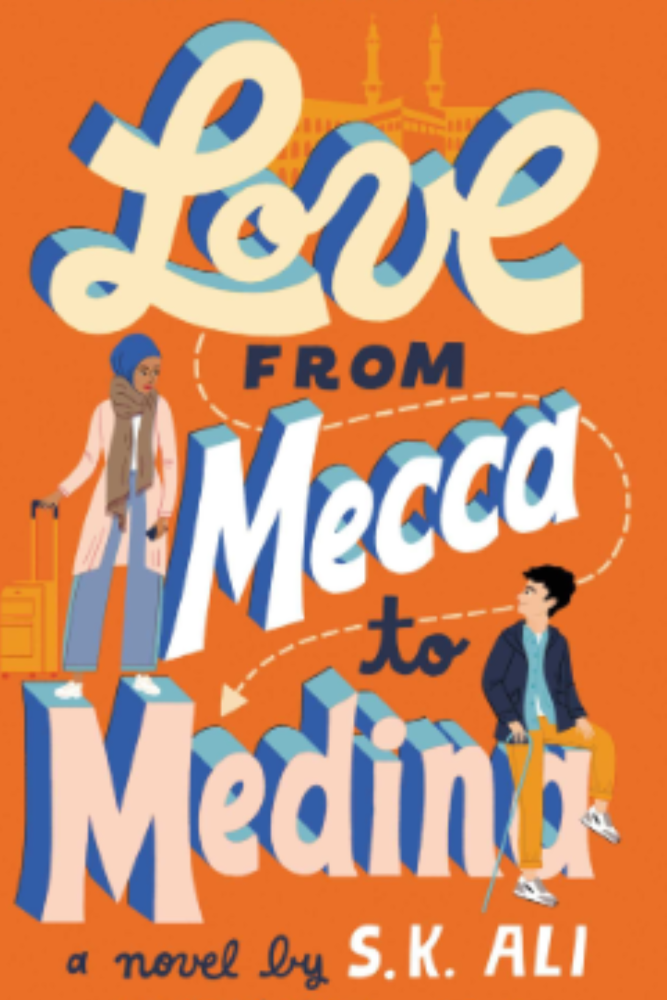 Love from Mecca to Medina (Love From A to Z #2)