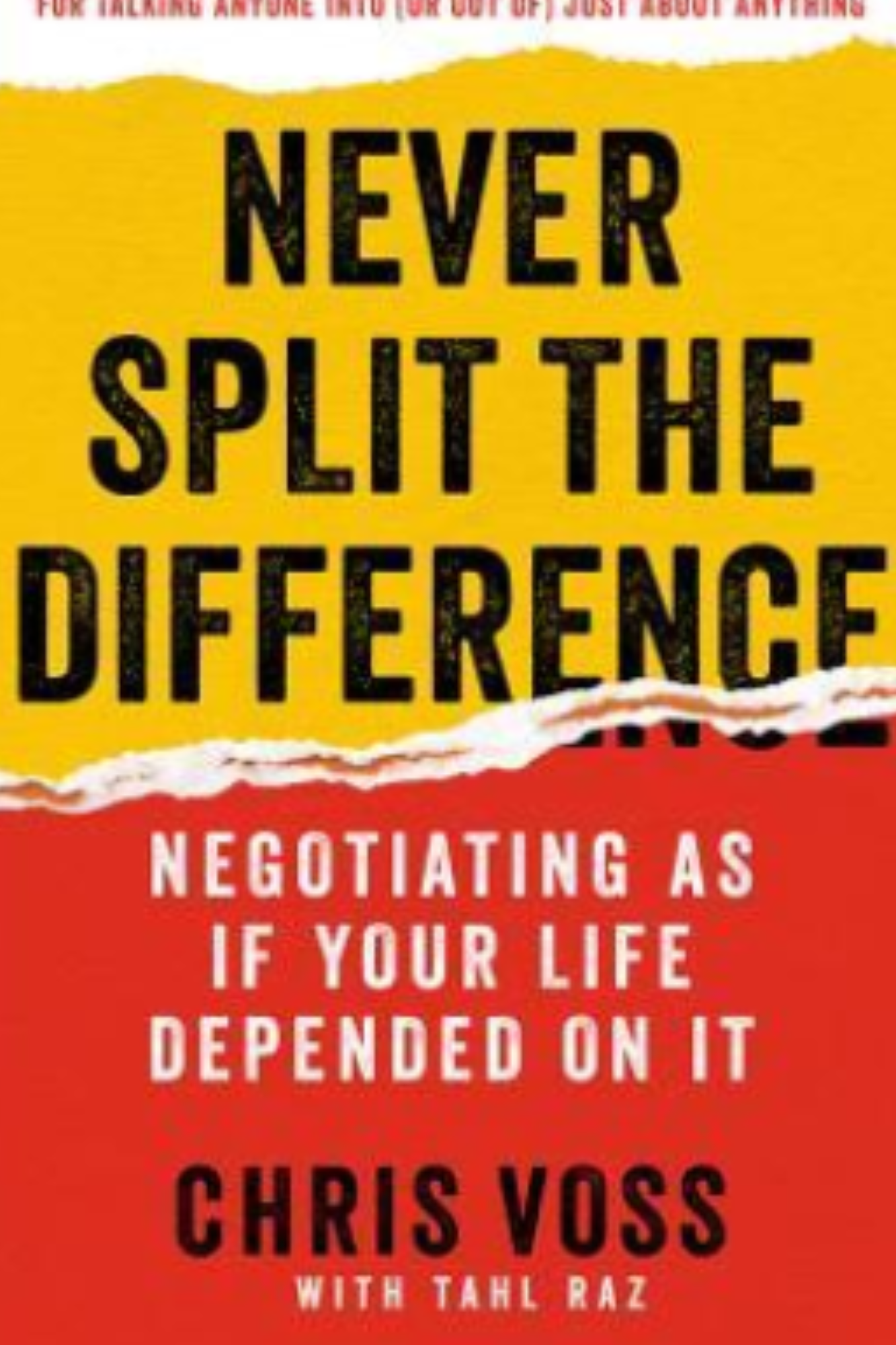 Never Split the Difference