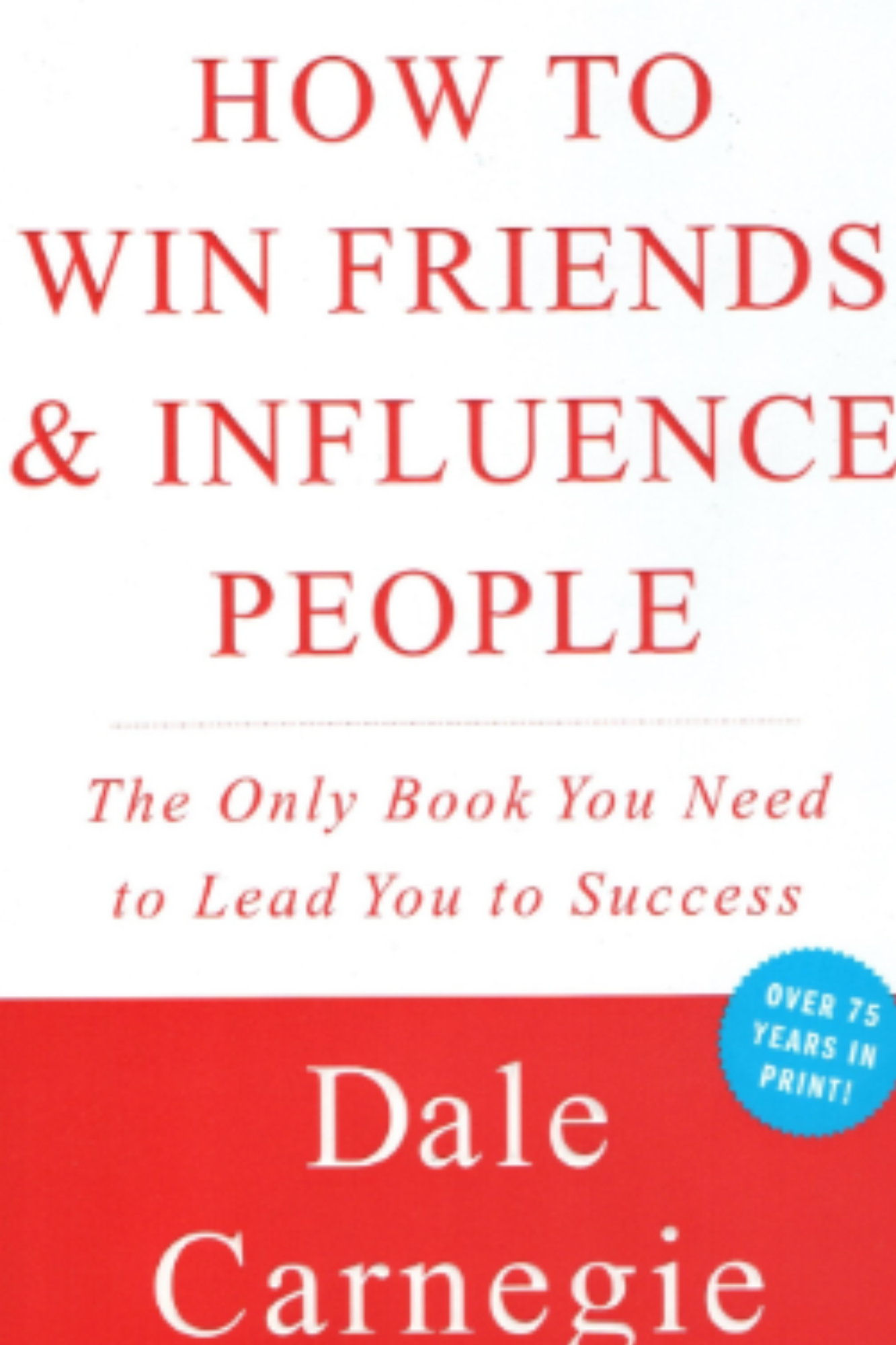 How to Win Friends & Influence People