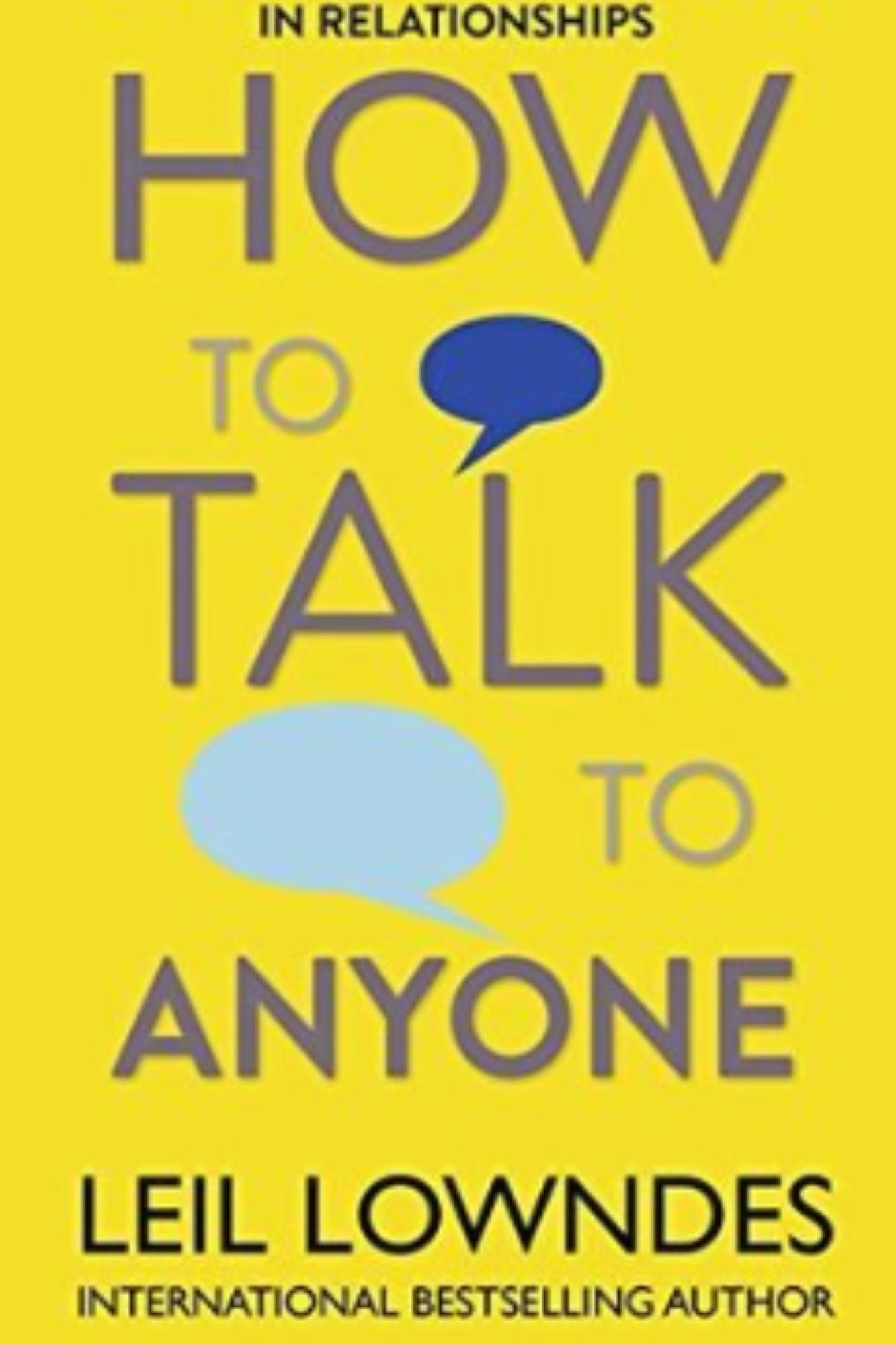 How to Talk to Anyone