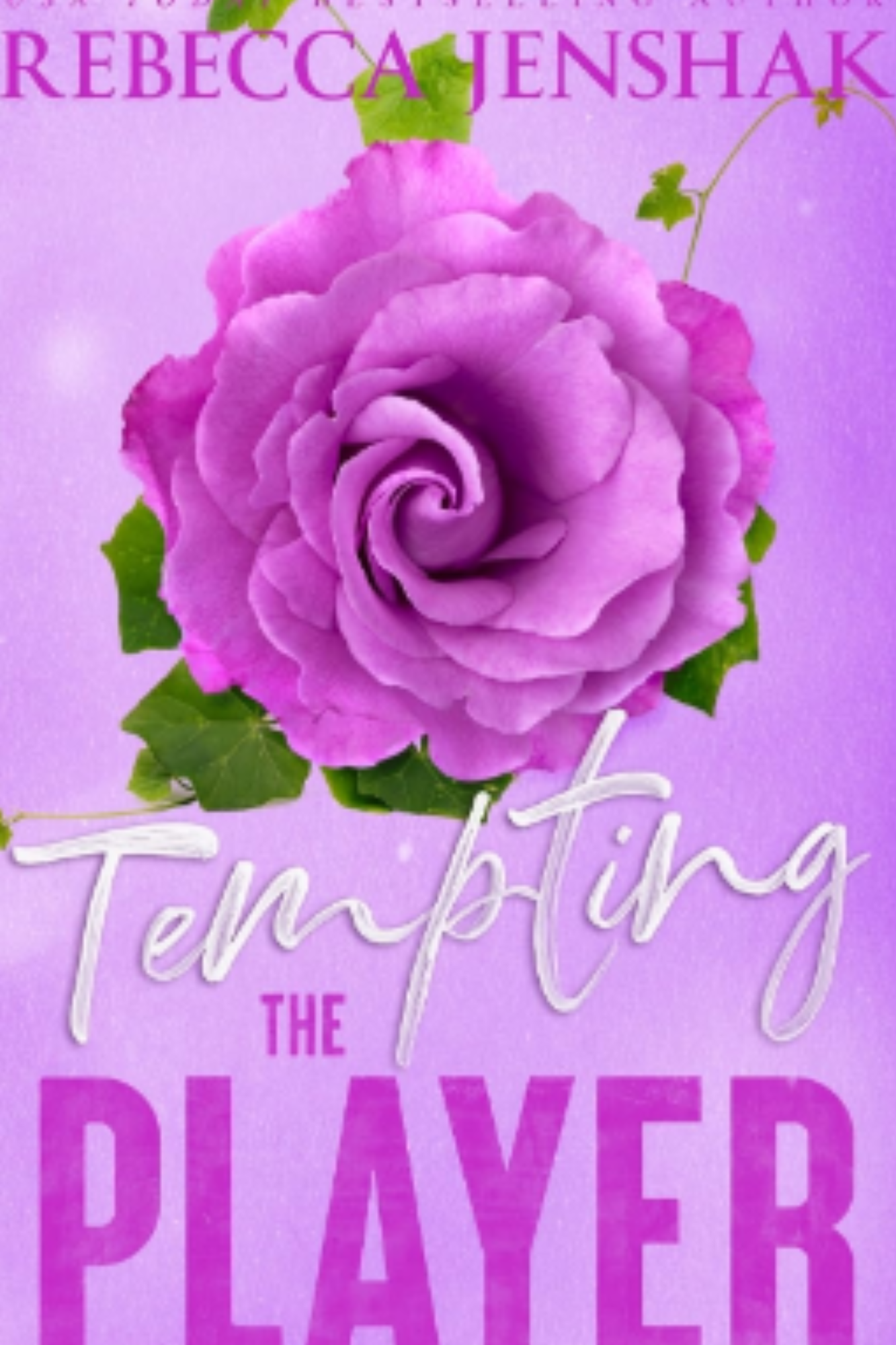 Tempting the Player (Campus Wallflowers #4)